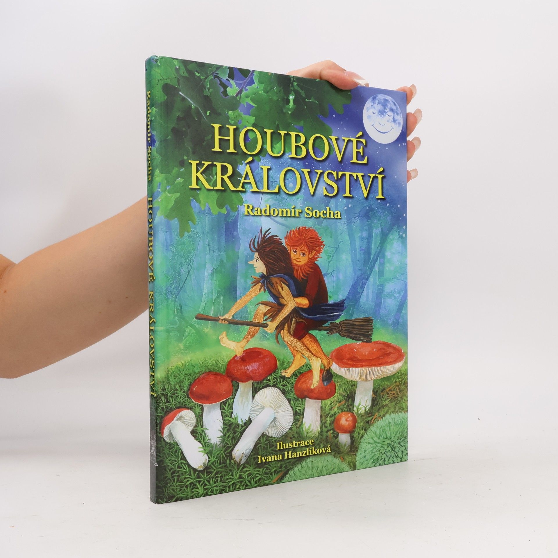 Radomír Socha Houbové království