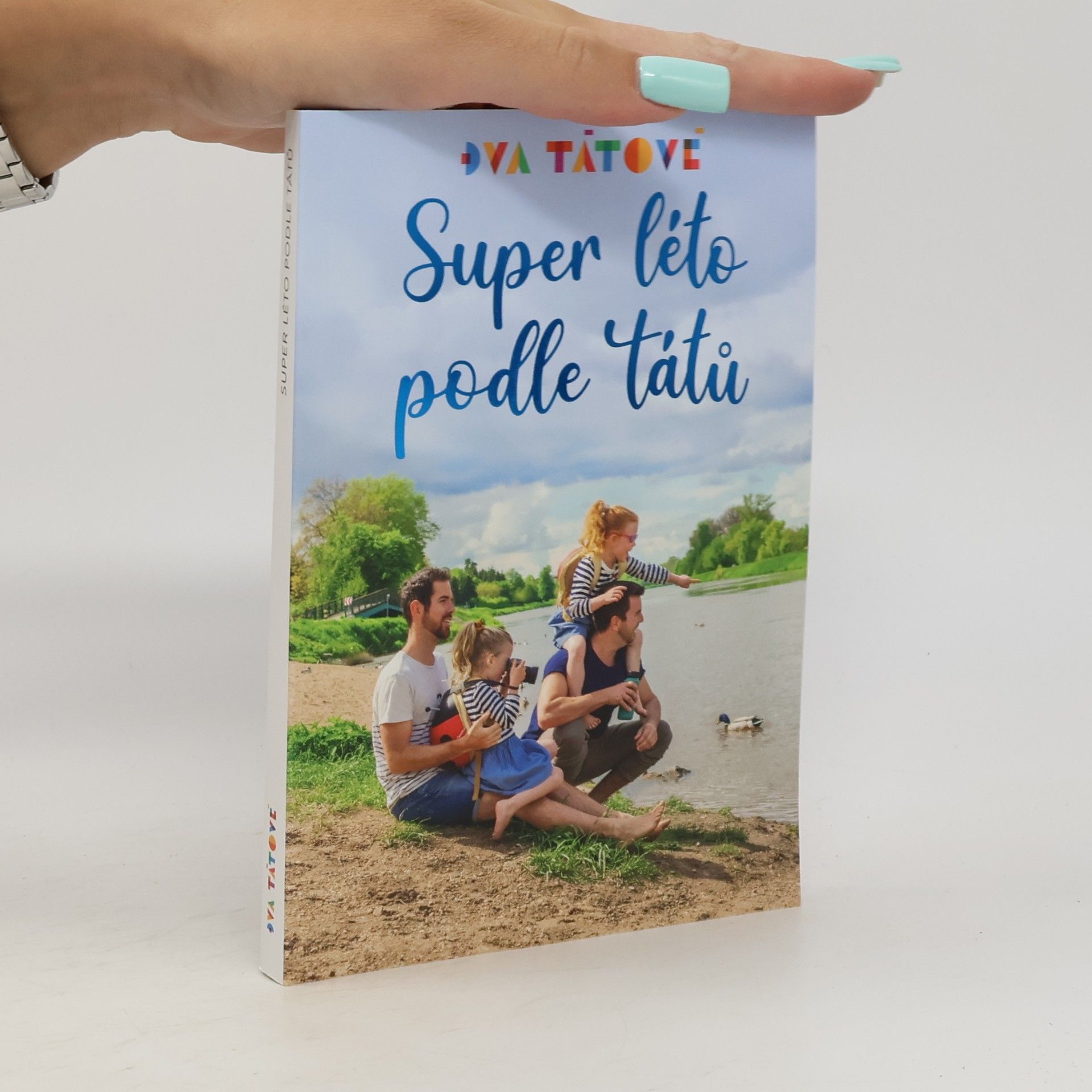 Michal Vaníček Super léto podle tátů