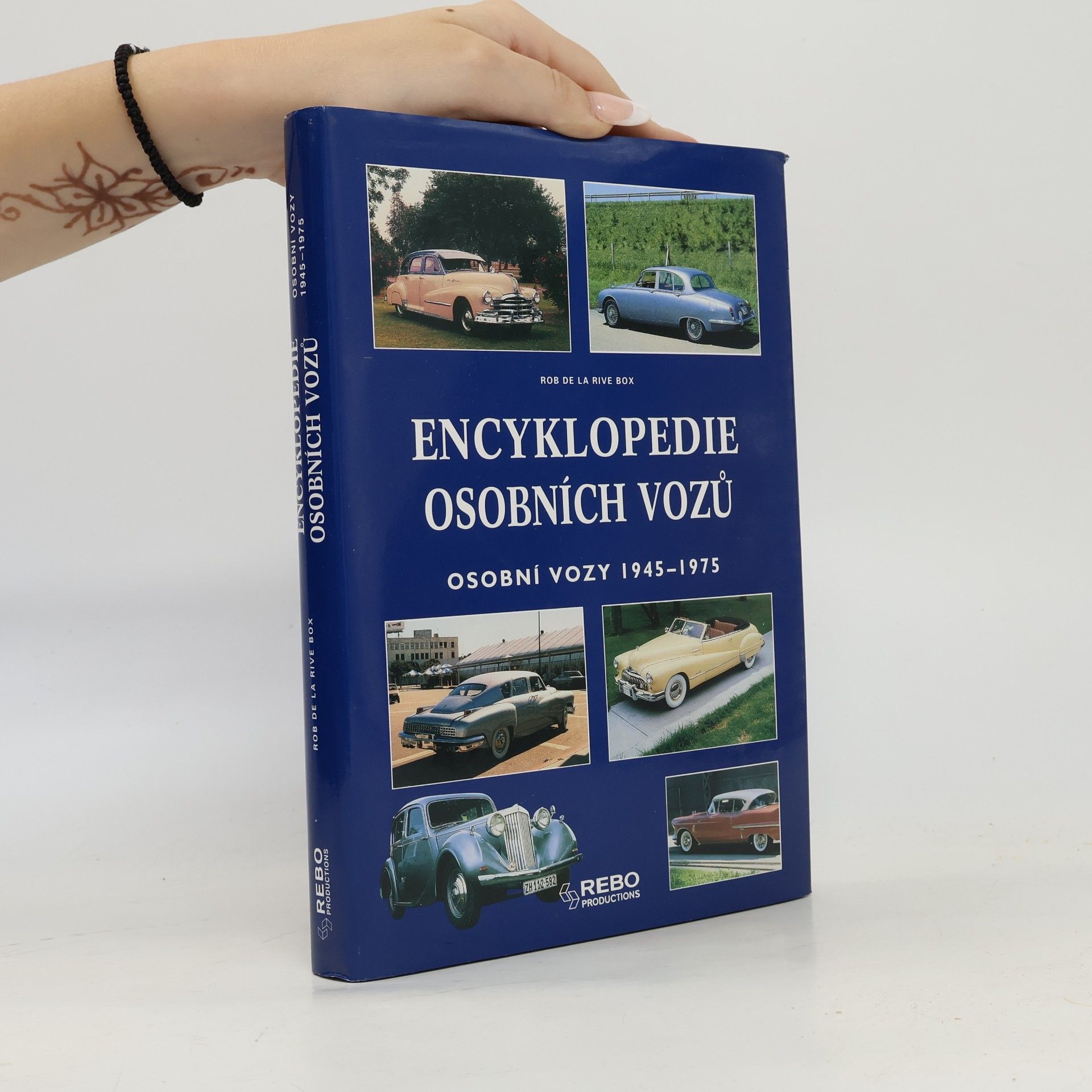 Rob de La Rive Box Encyklopedie osobních vozů. Osobní vozy 1945-1975