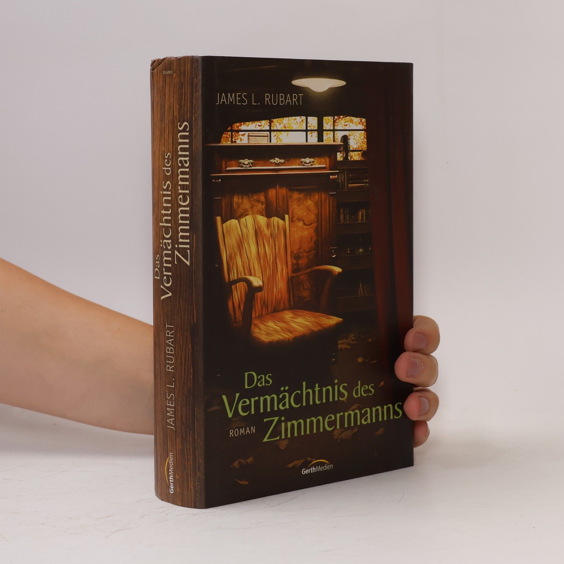James L. Rubart Das Vermächtnis des Zimmermanns