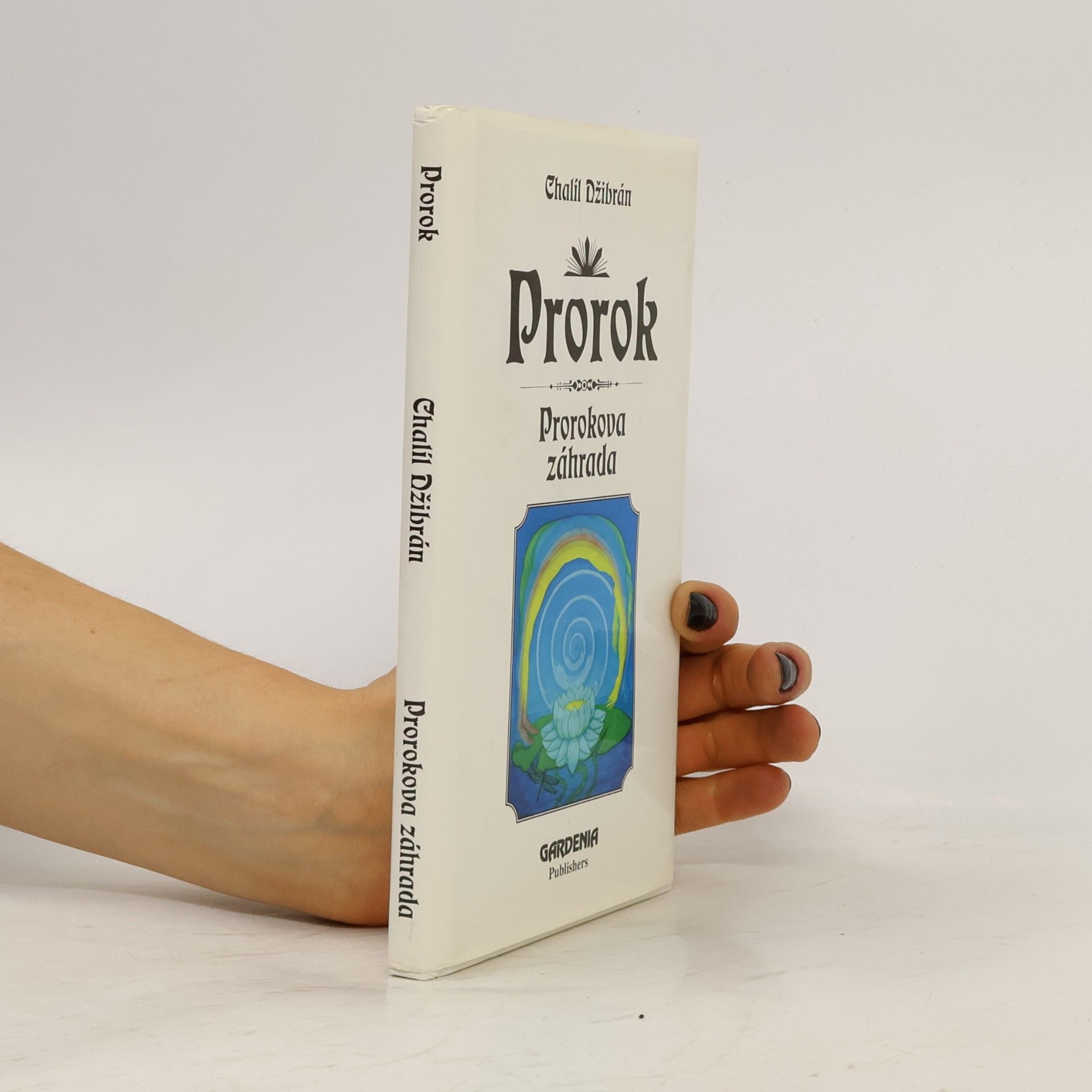 H̱alīl Ǧibrān Prorok - Prorokova záhrada