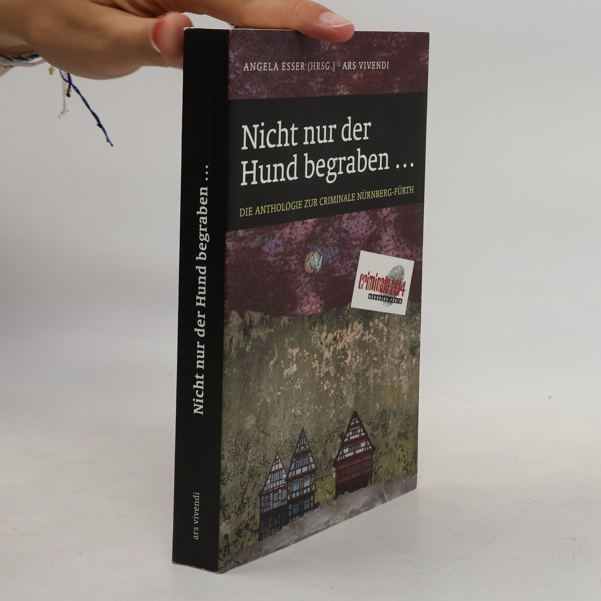 Angela Eßer Nicht nur der Hund begraben …