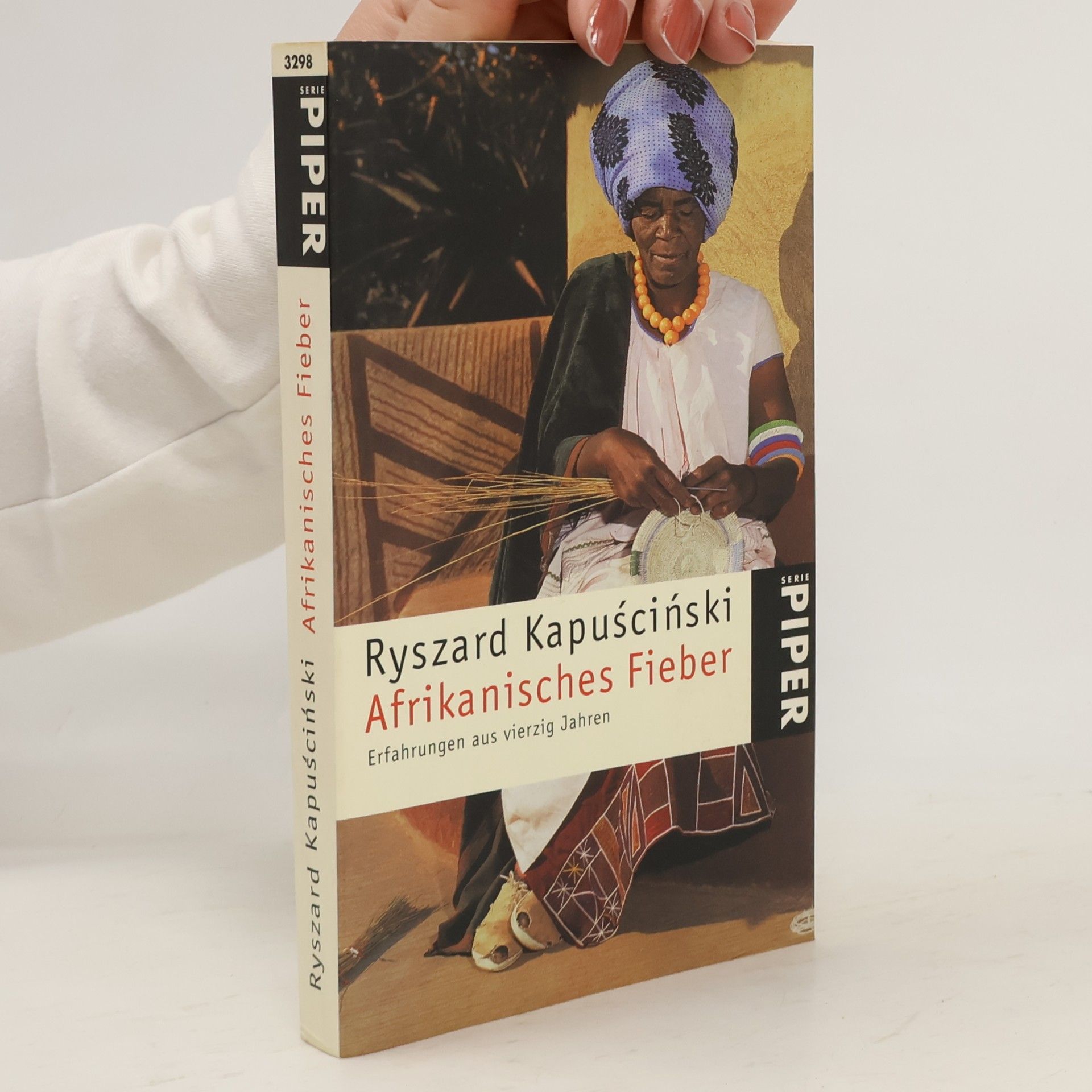 Ryszard Kapuściński Afrikanisches Fieber