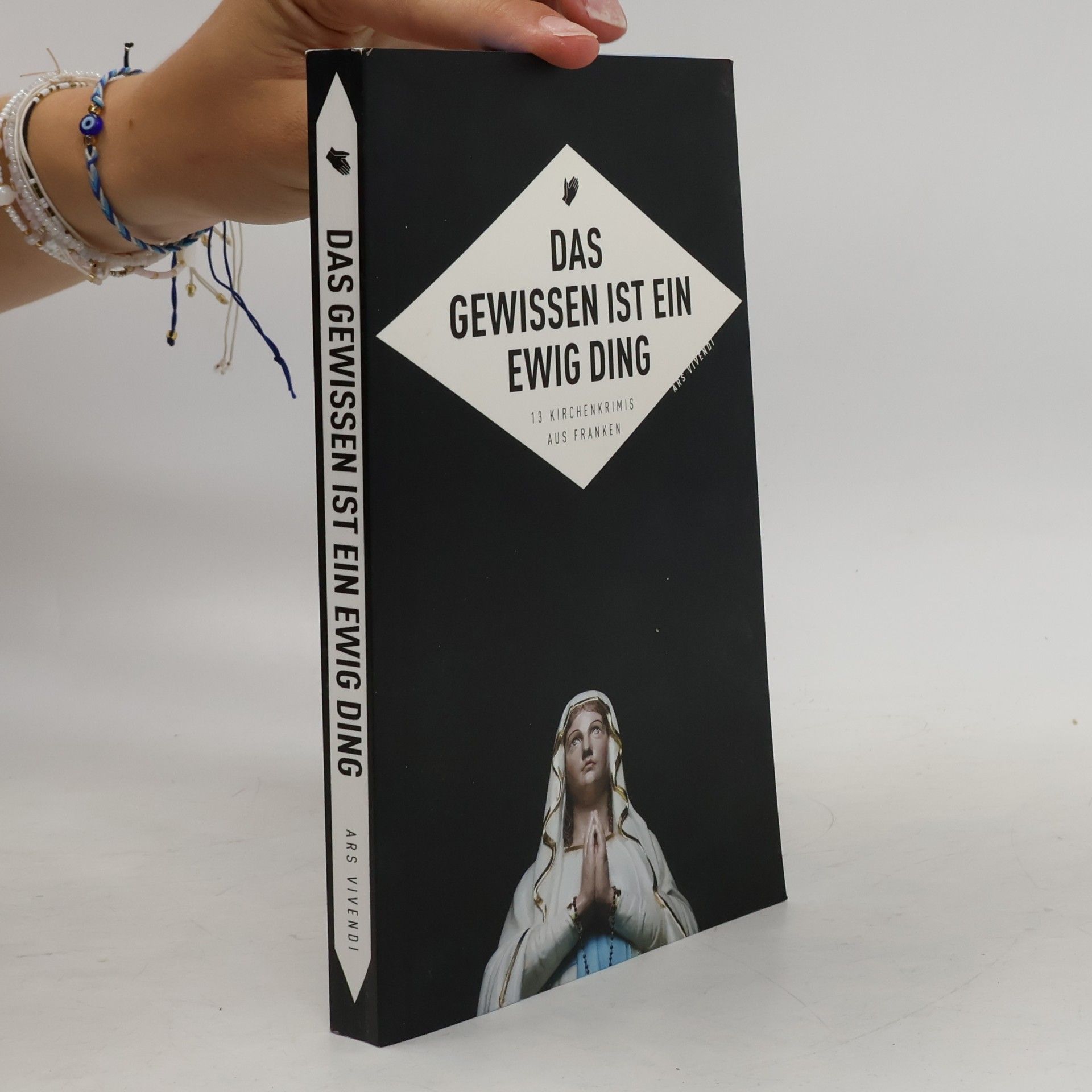 Autorenkollektiv Das Gewissen ist ein ewig Ding