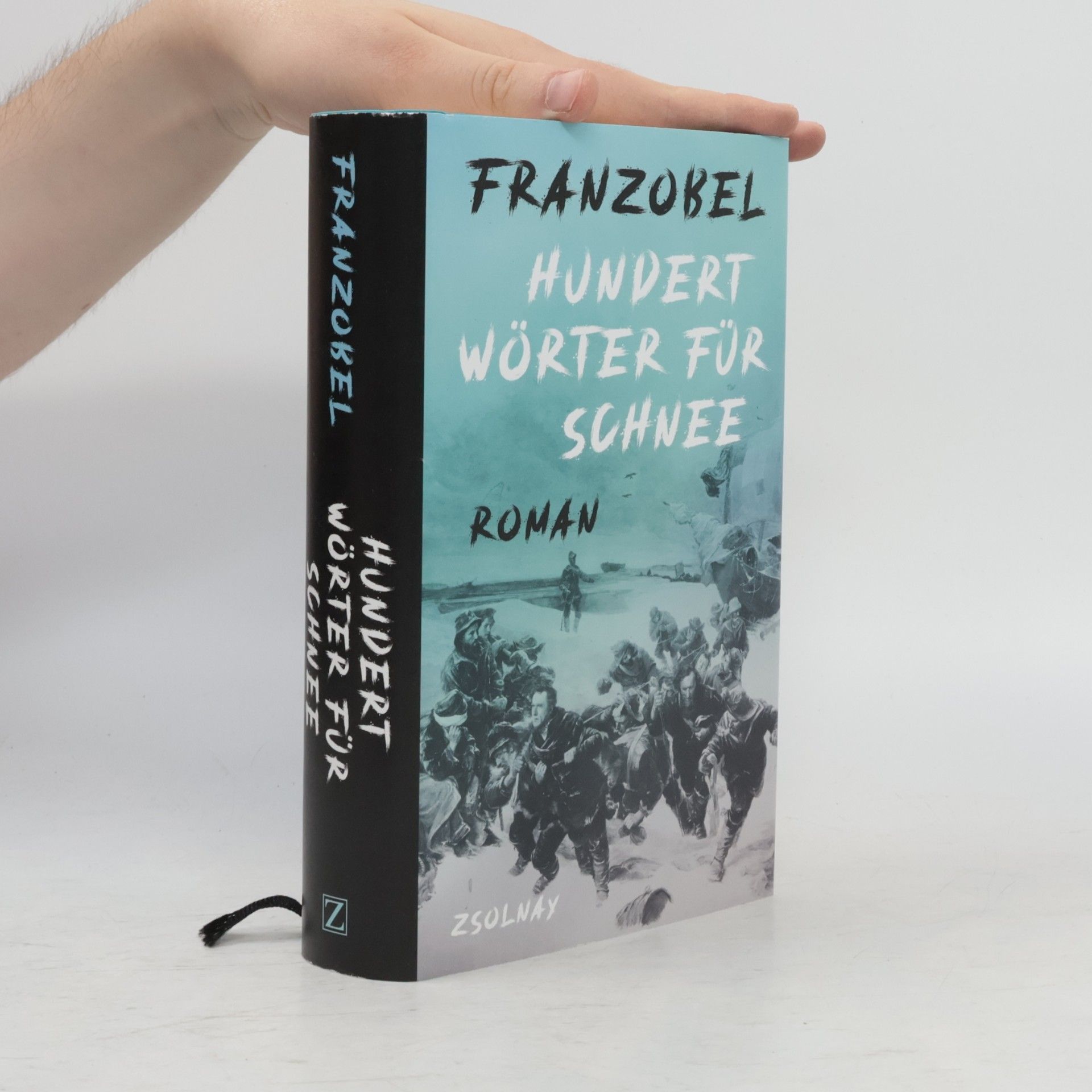 Franzobel Hundert Wörter für Schnee