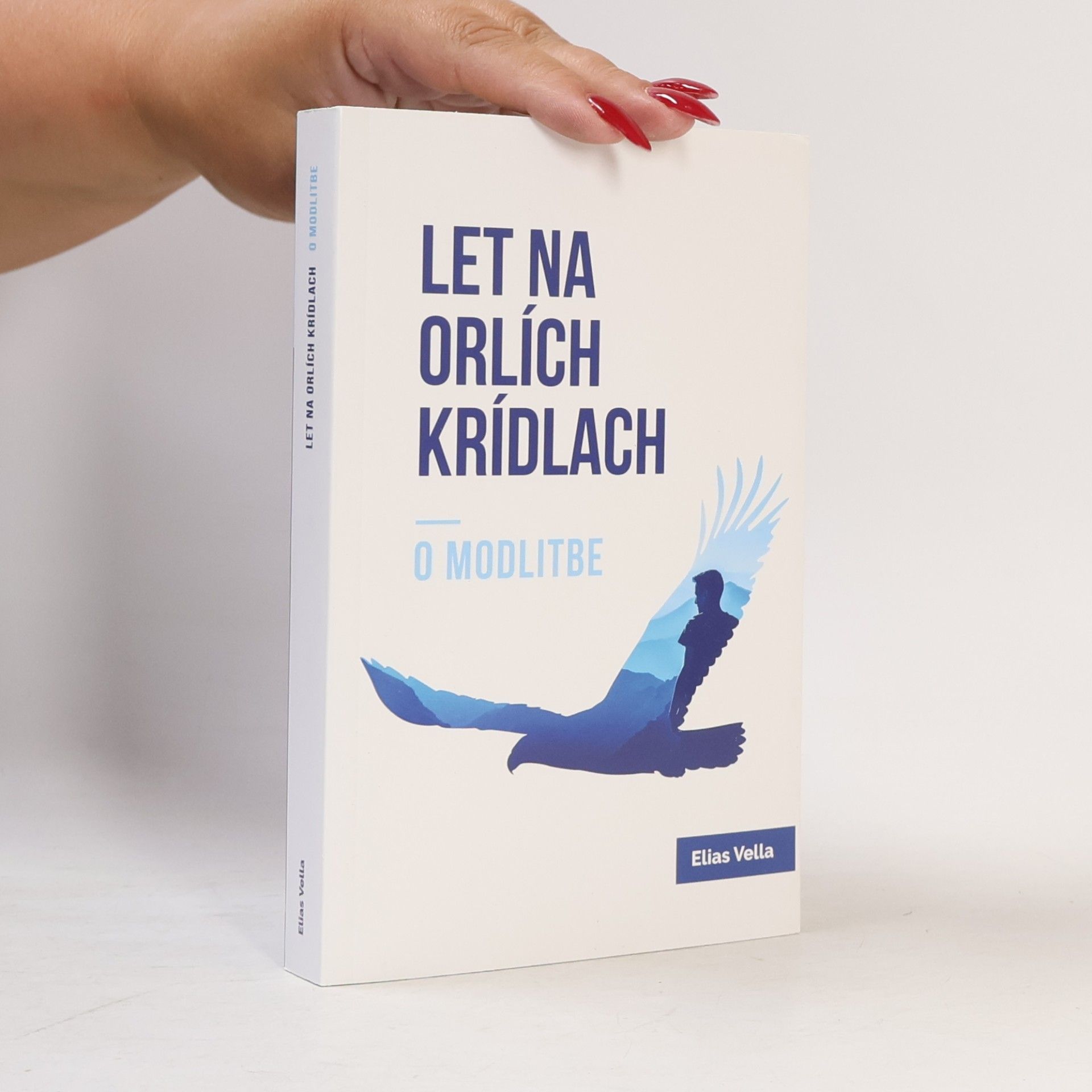 Elias Vella Let na orlích krídlach