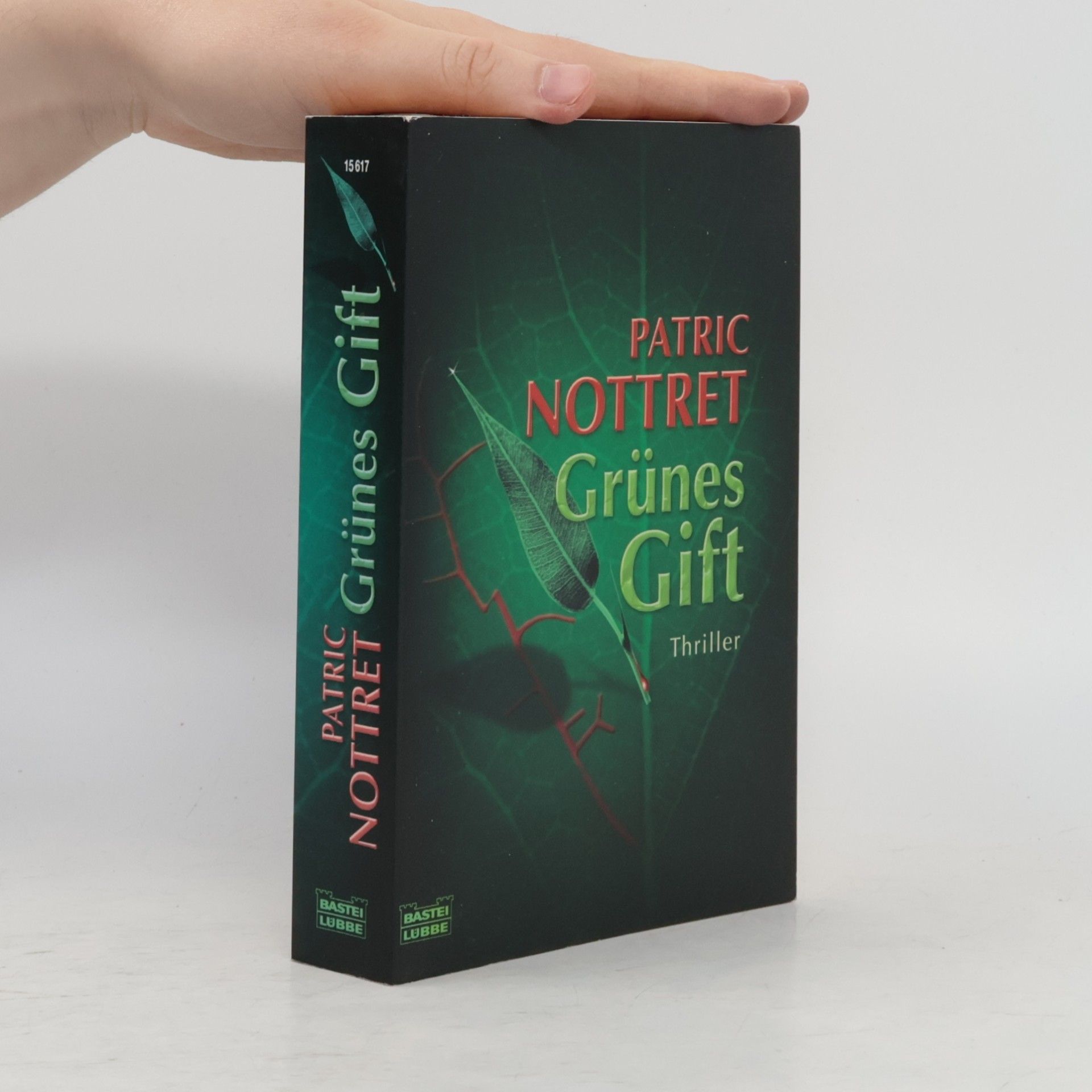 Patric Nottret Grünes Gift