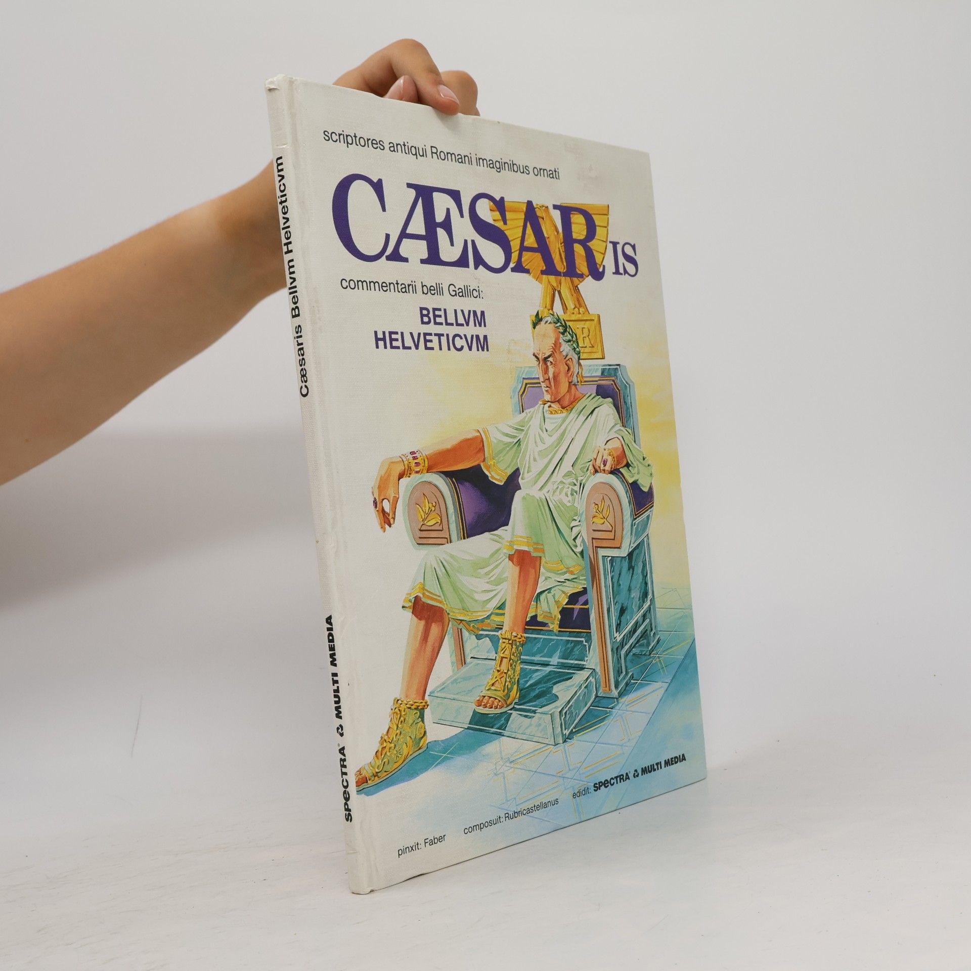 Various authors Caesaris commentarii belli Gallici: bellum Helveticum
