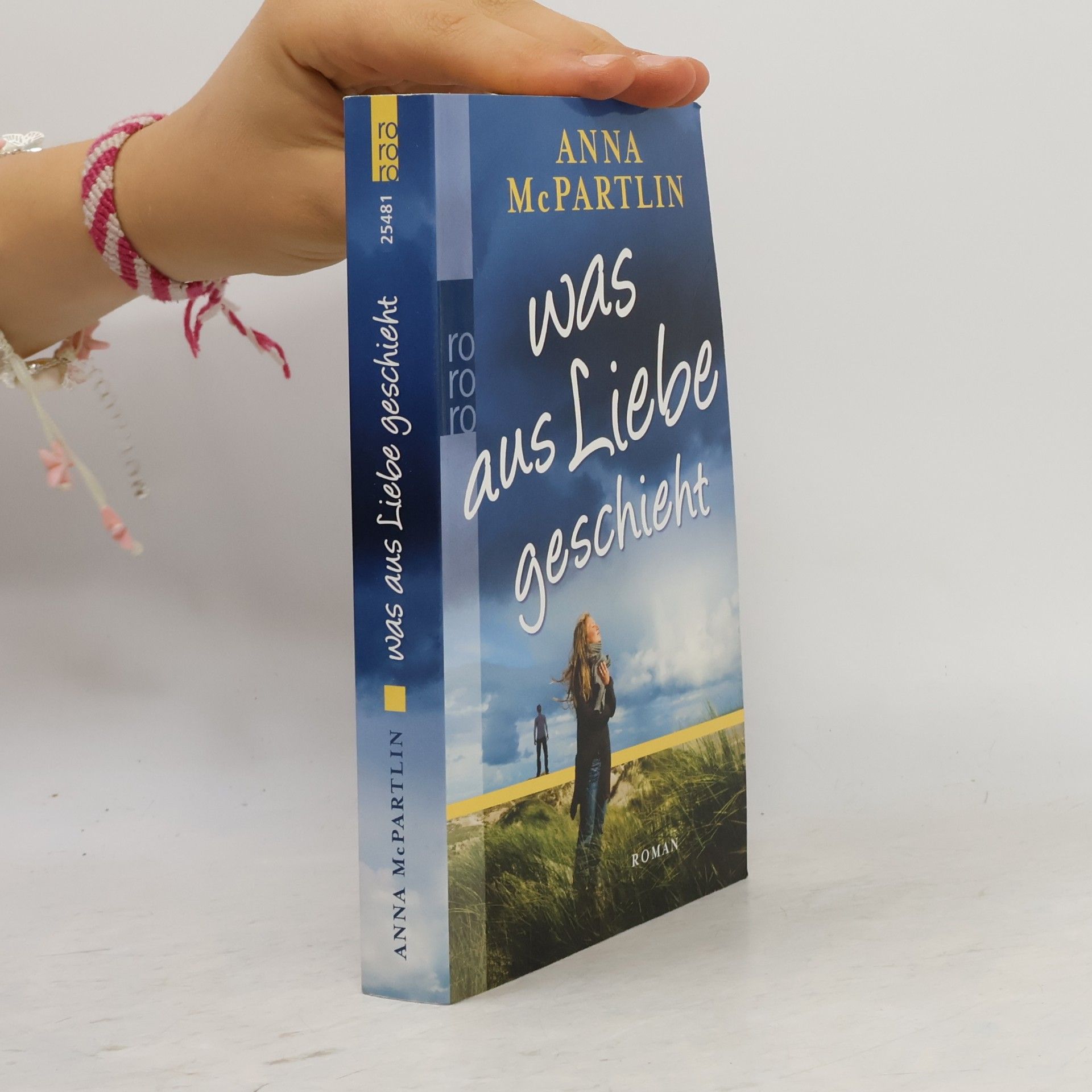 Anna McPartlin Was aus Liebe geschieht