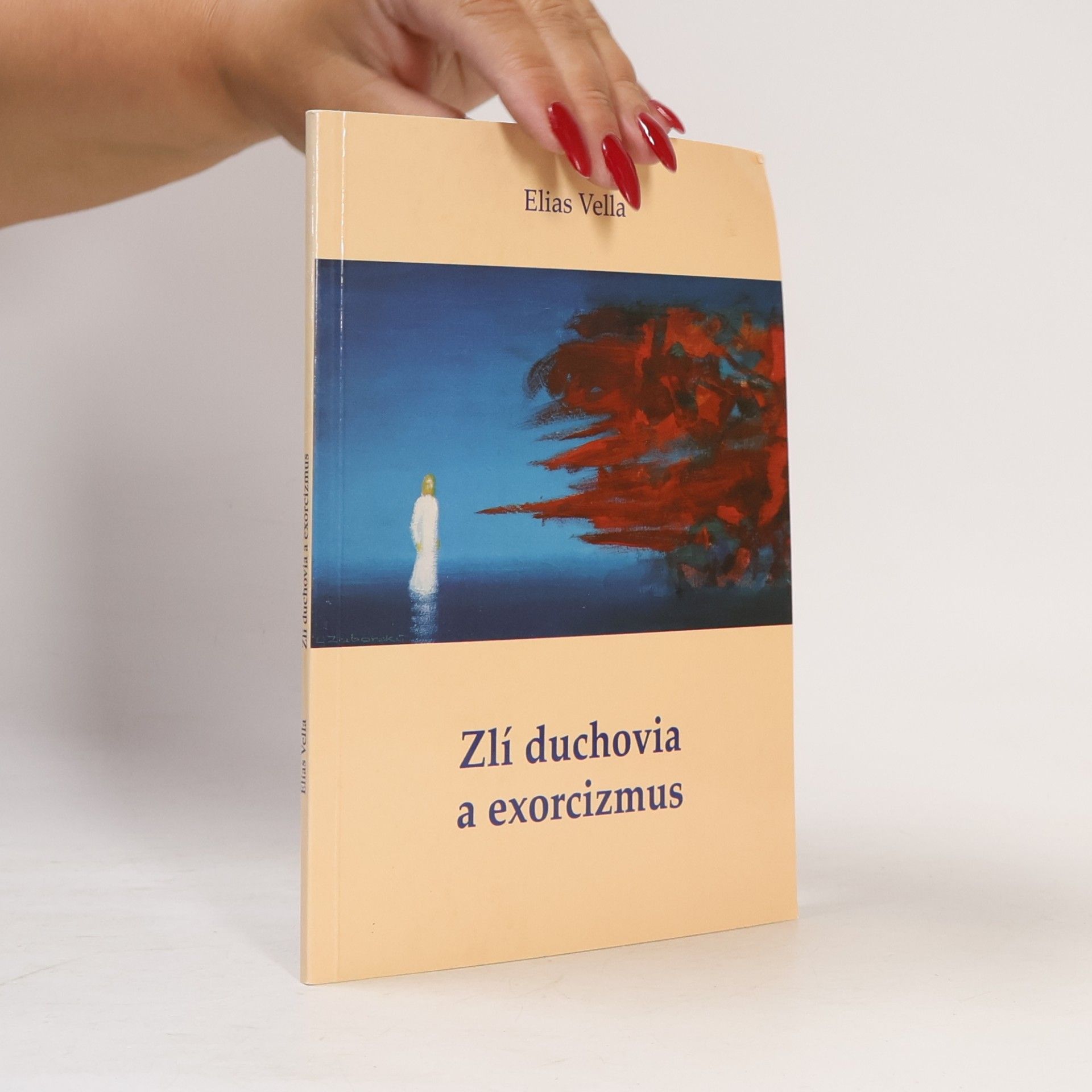 Elias Vella Zlí duchovia a exorcizmus
