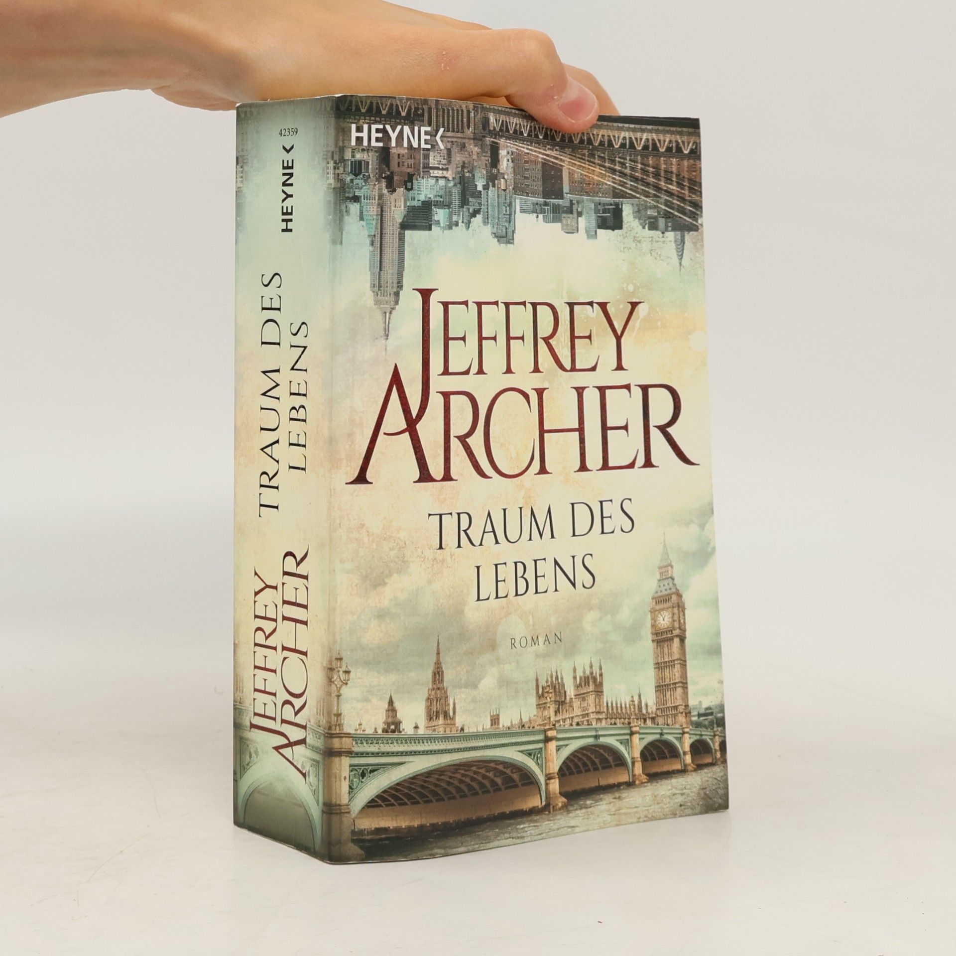 Jeffrey Archer Traum des Lebens