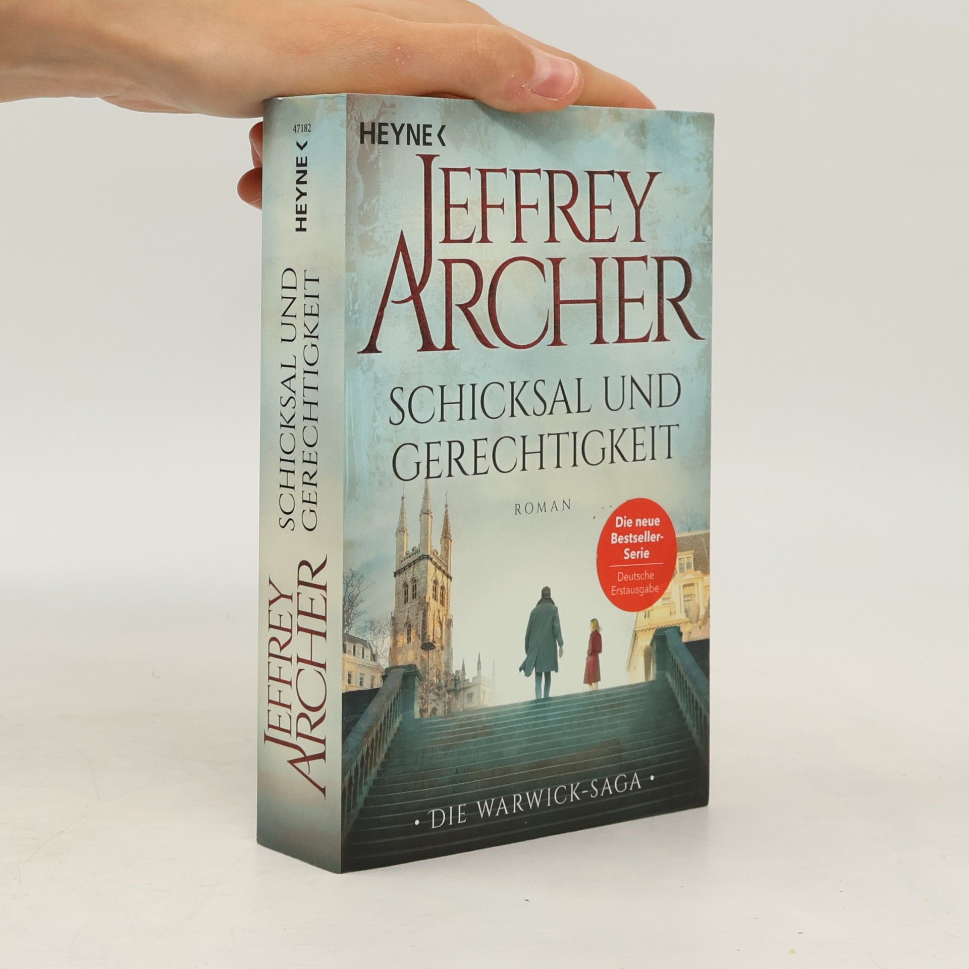 Jeffrey Archer Schicksal und Gerechtigkeit