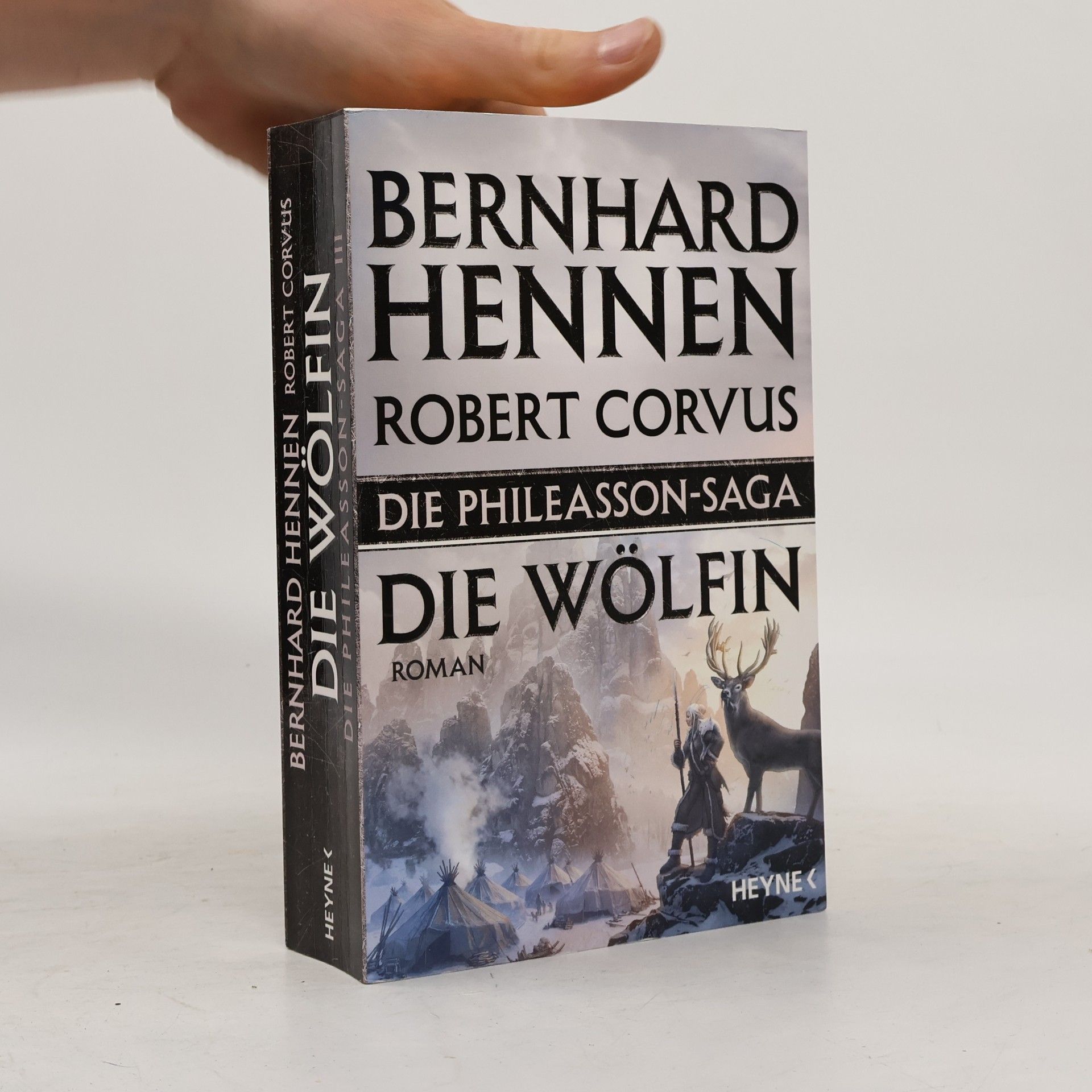 Bernhard Hennen Die Wölfin. Die Phileasson-Saga III.
