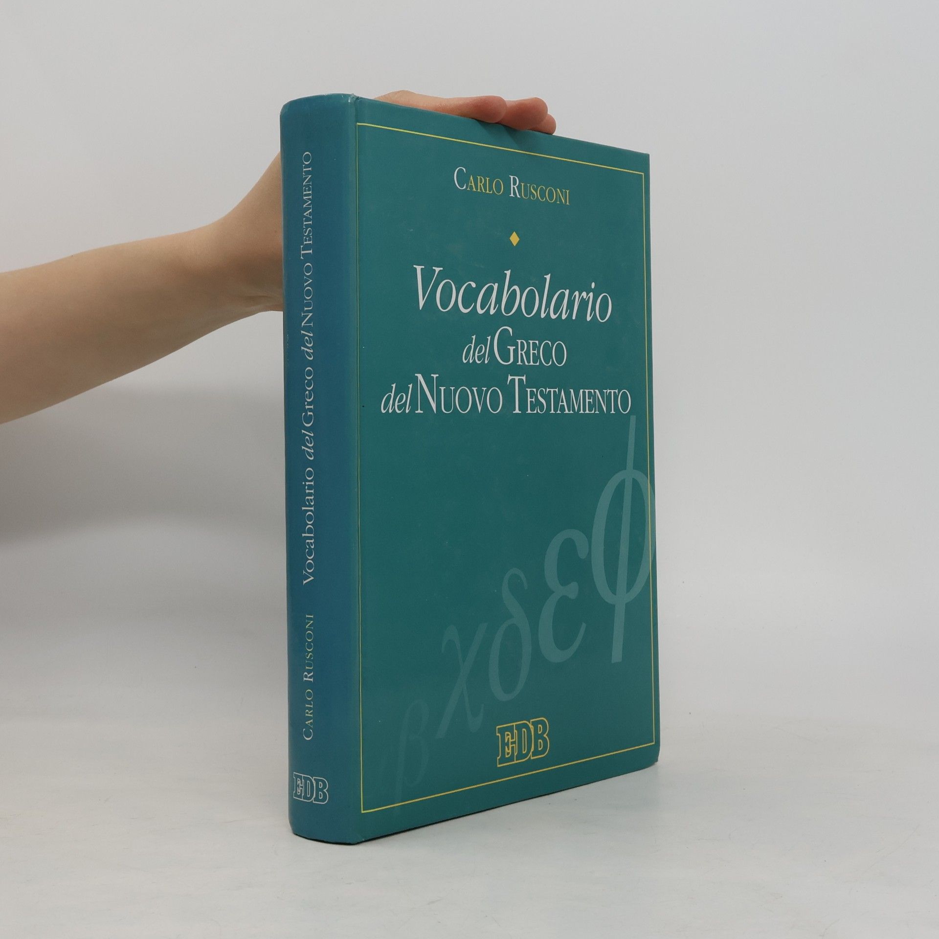 Carlo Rusconi Dizionari e concordanze - 12: Vocabolario del Greco del Nuovo Testamento