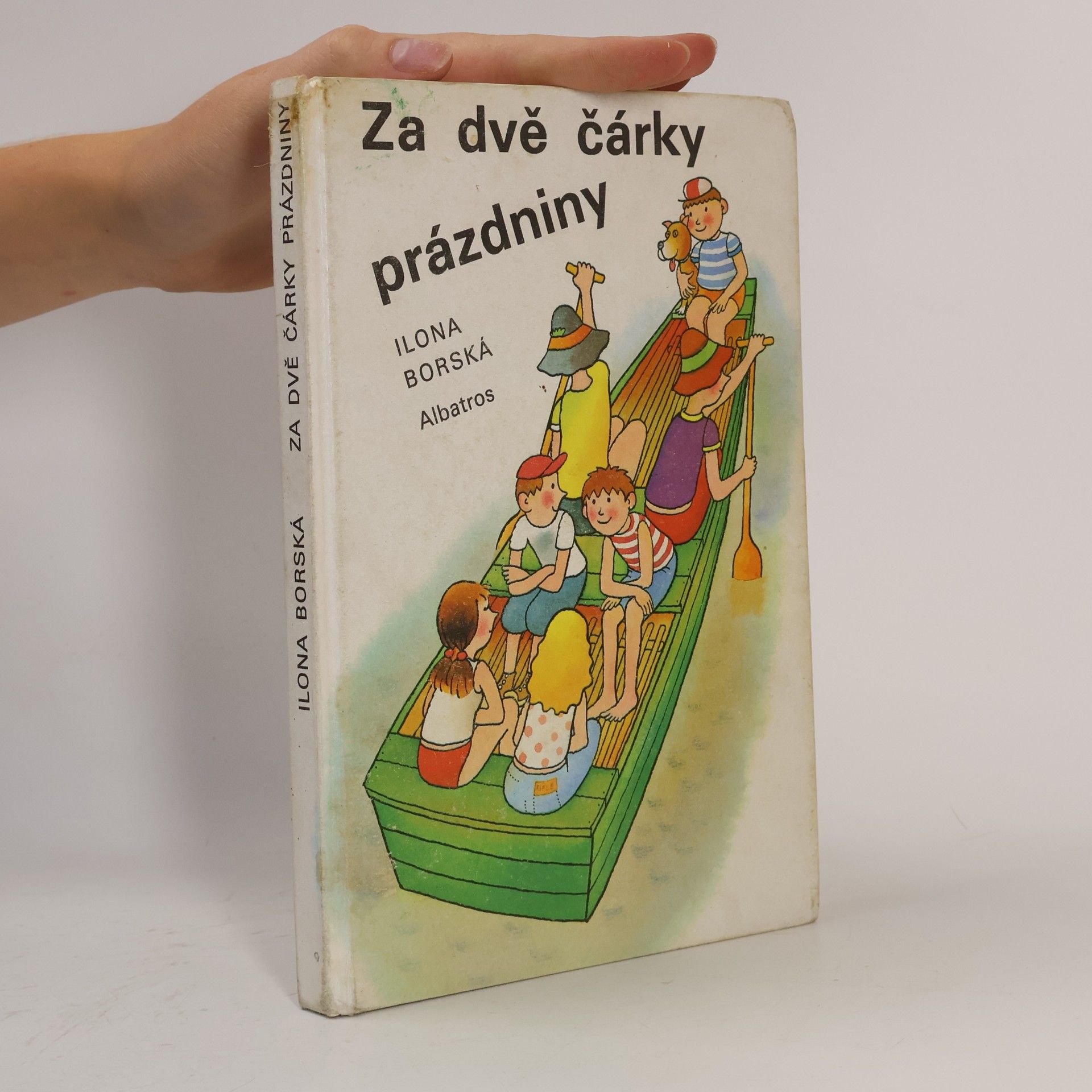 Ilona Borská Za dvě čárky prázdniny