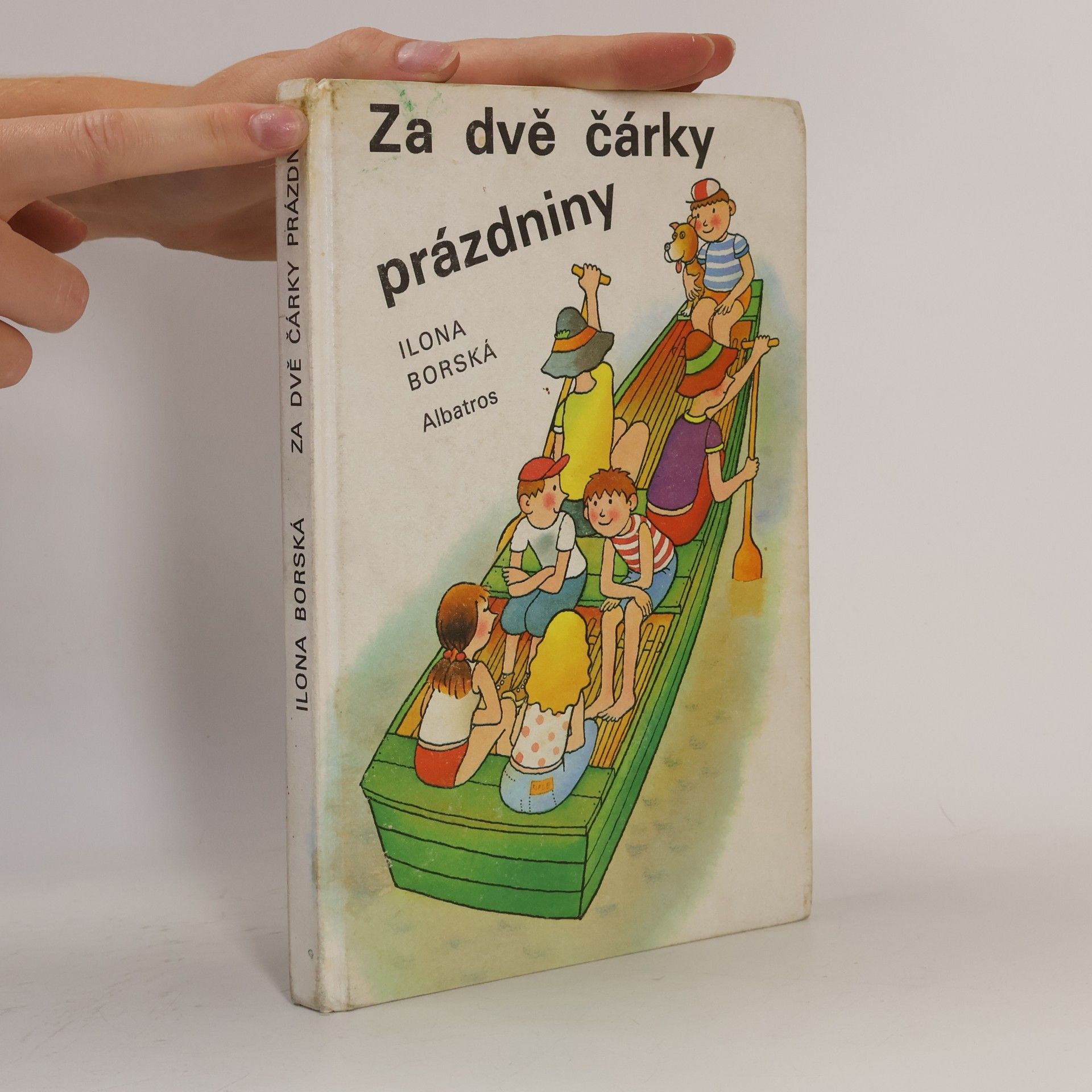 Ilona Borská Za dvě čárky prázdniny