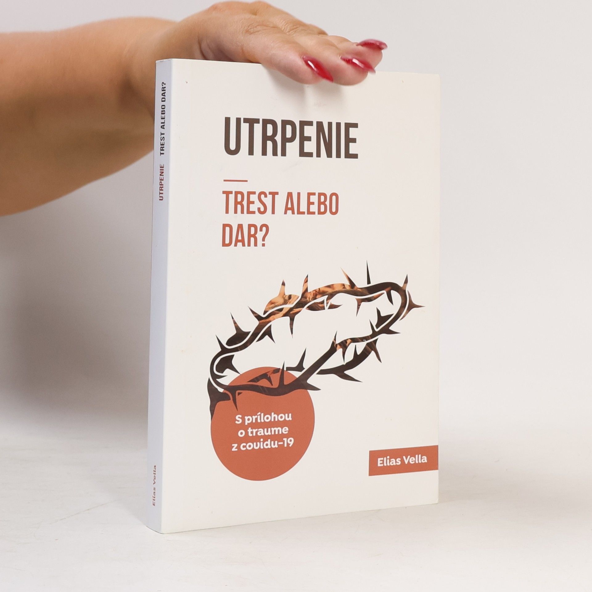Utrpenie. Trest alebo dar?