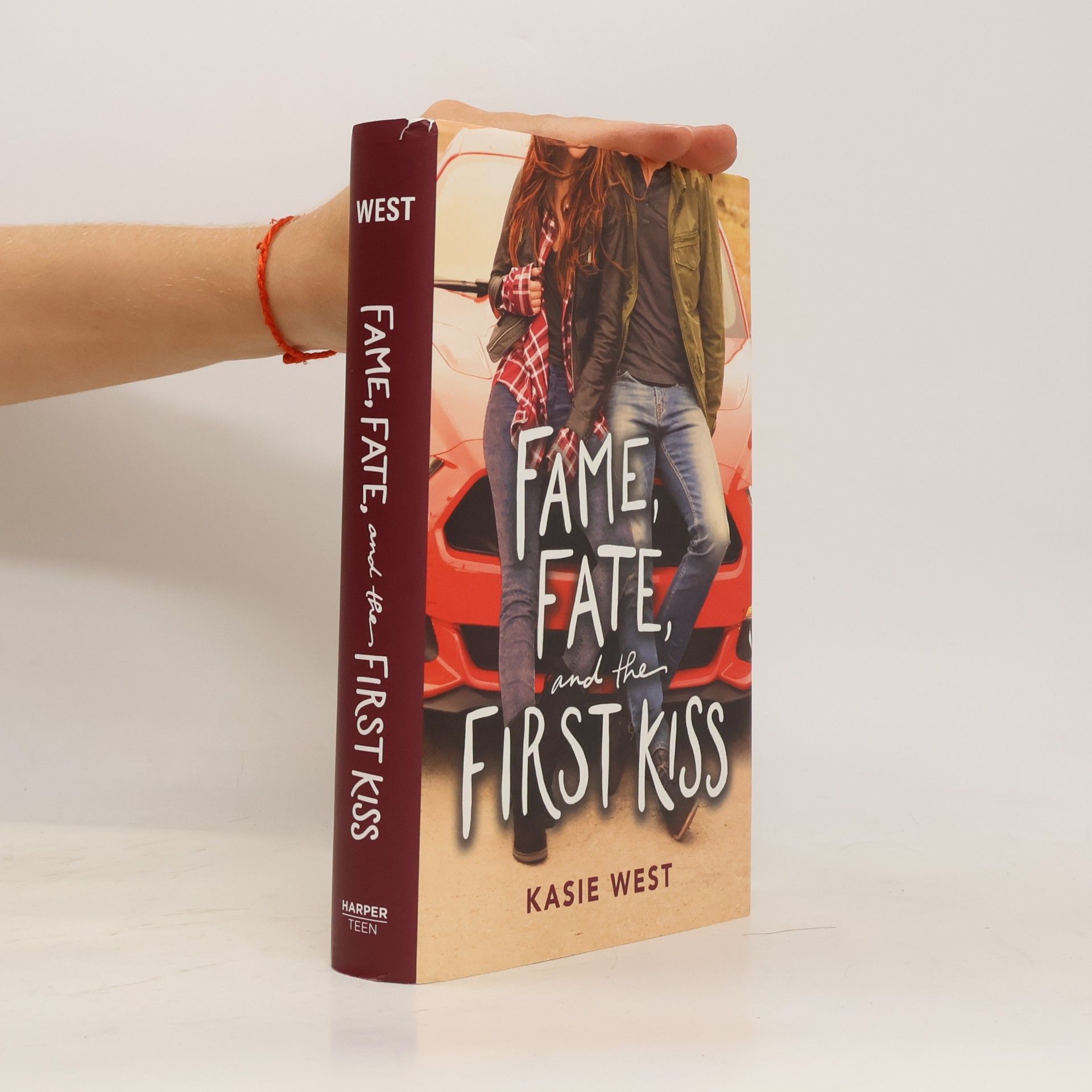 Kasie West Fame, Fate, and the First Kiss