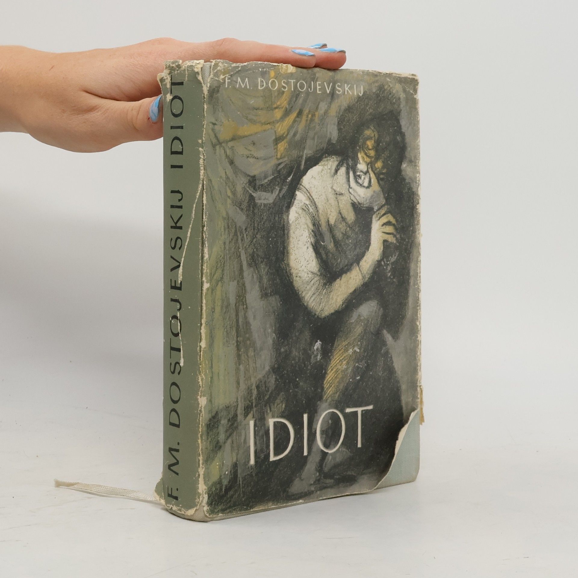Fjodor Michajlovič Dostojevskij Idiot