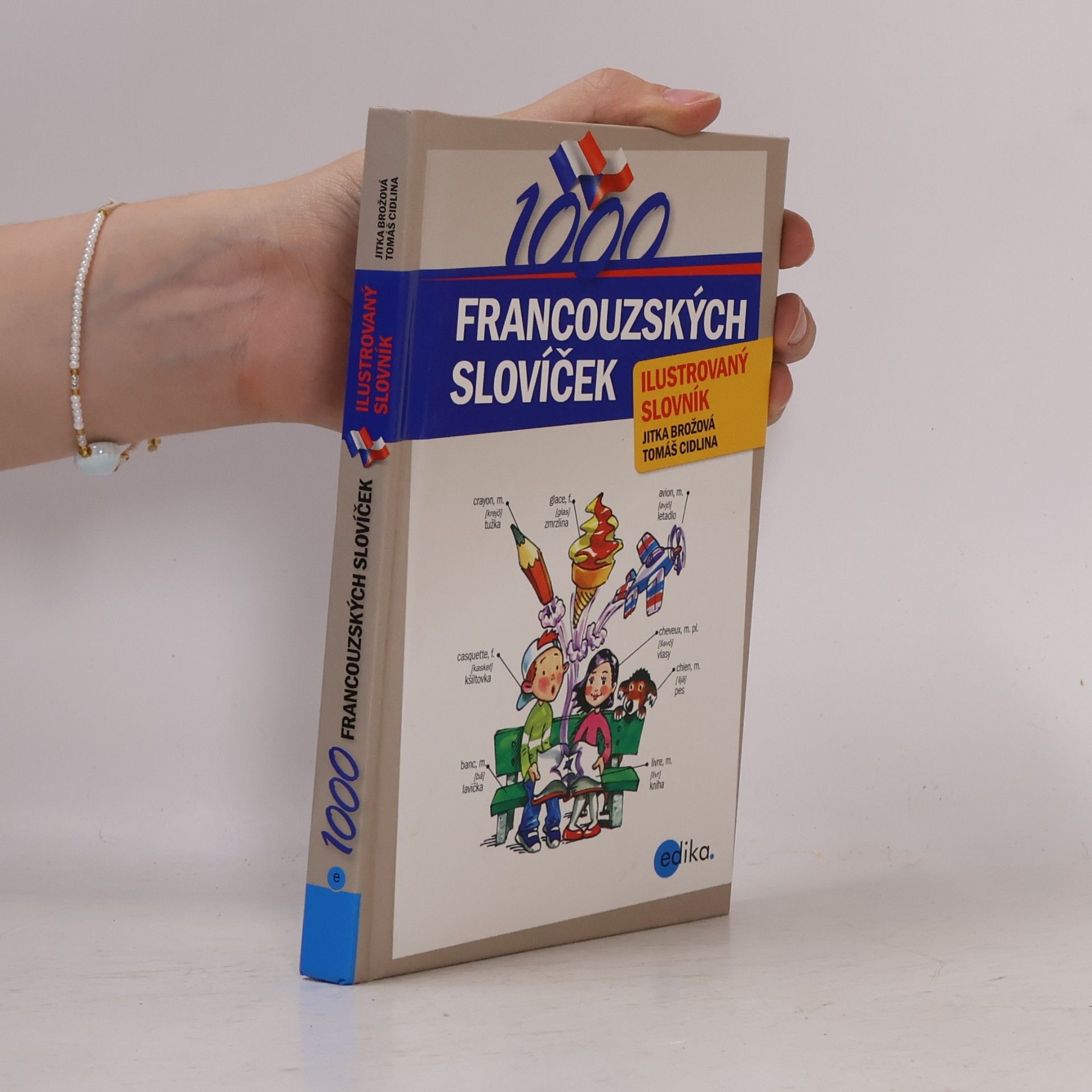Jitka Brožová 1000 francouzských slovíček. Ilustrovaný slovník