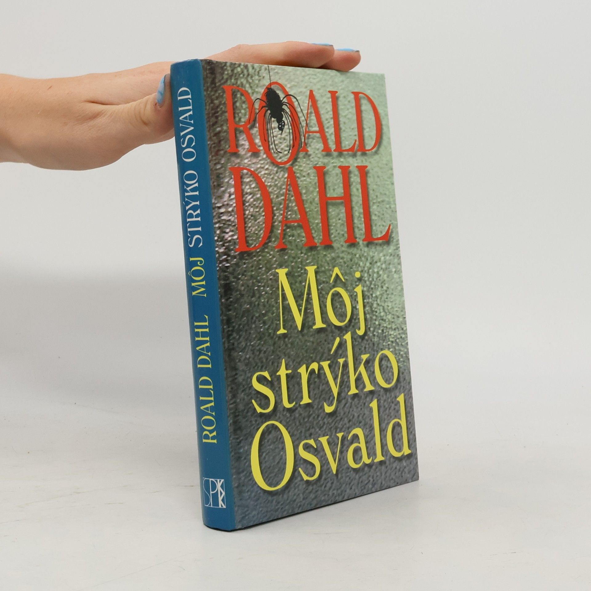 Roald Dahl Môj strýko Osvald