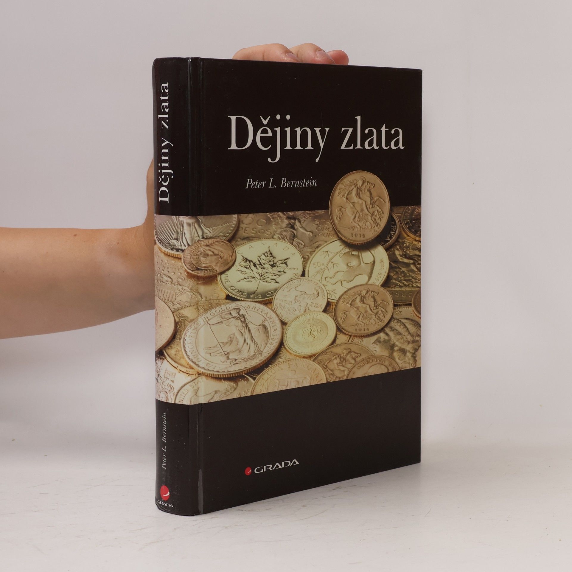 Peter L. Bernstein Dějiny zlata