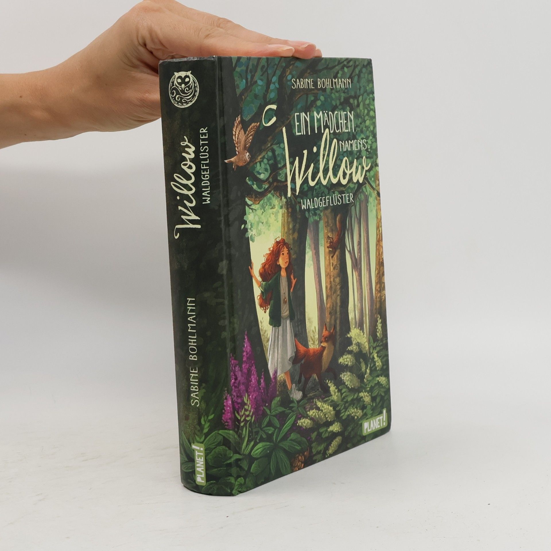 Sabine Bohlmann Ein Mädchen namens Willow. Waldgeflüster