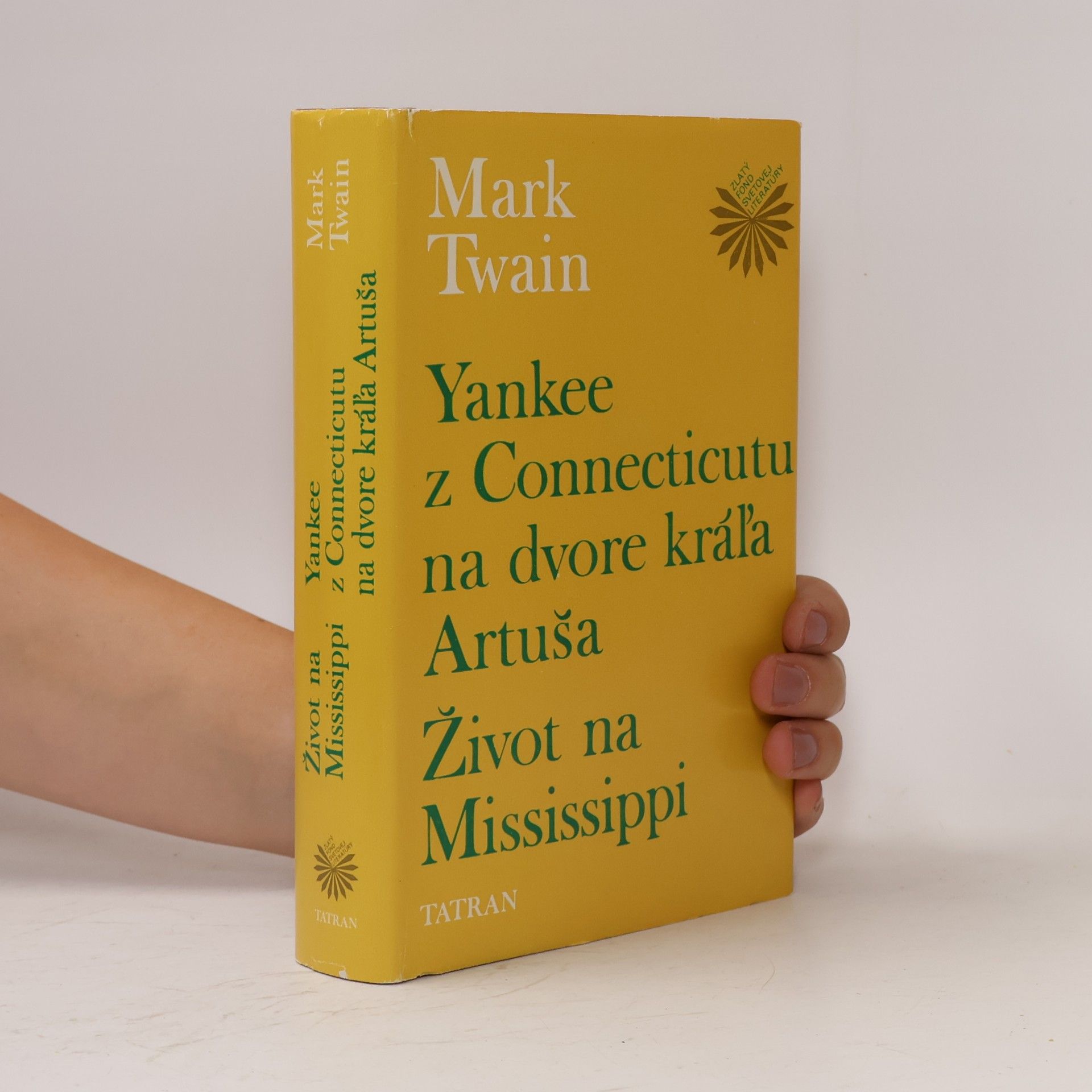 Mark Twain Yankee z Connecticutu na dvore kráľa Artuša. Život na Mississippi