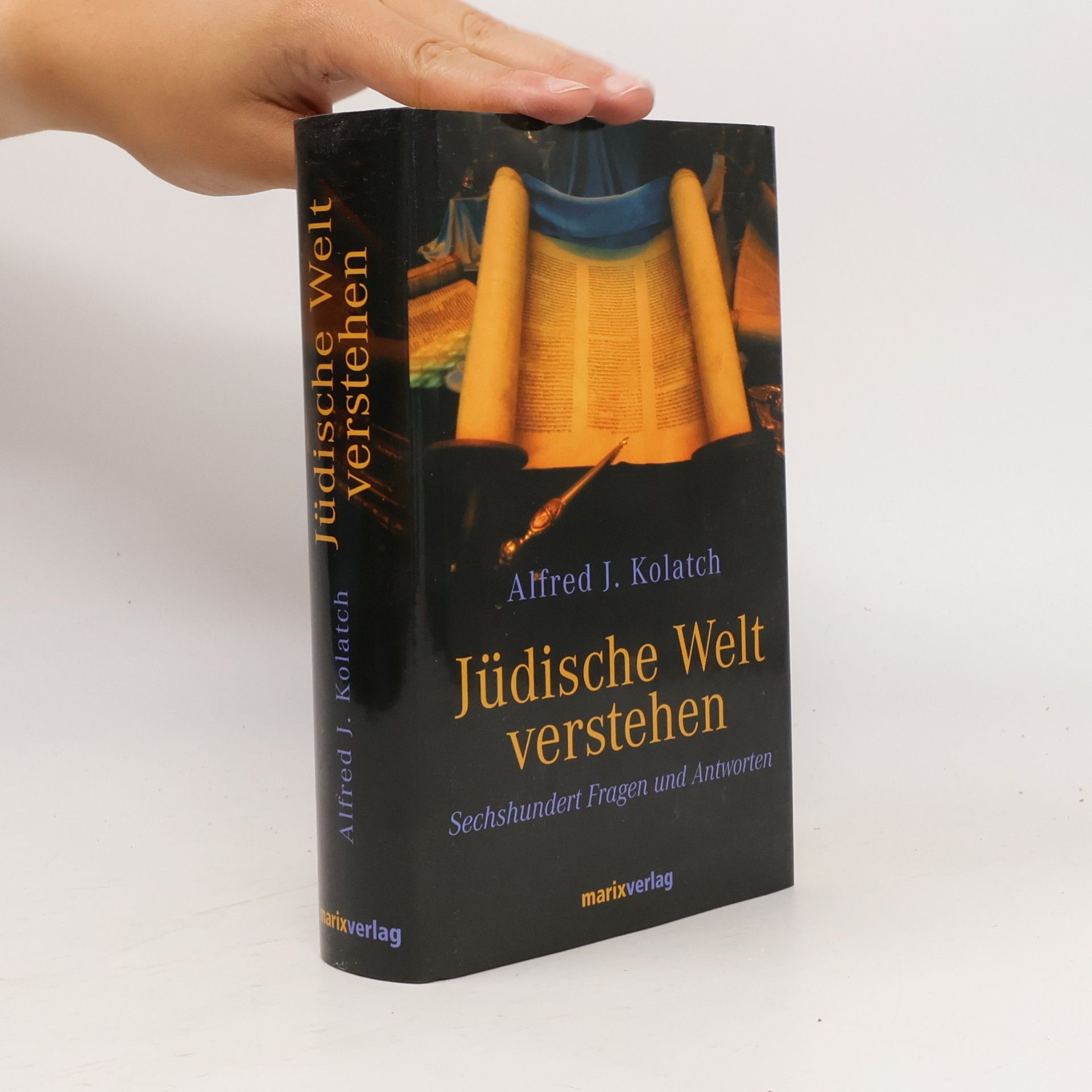 Alfred J. Kolatch Jüdische Welt verstehen
