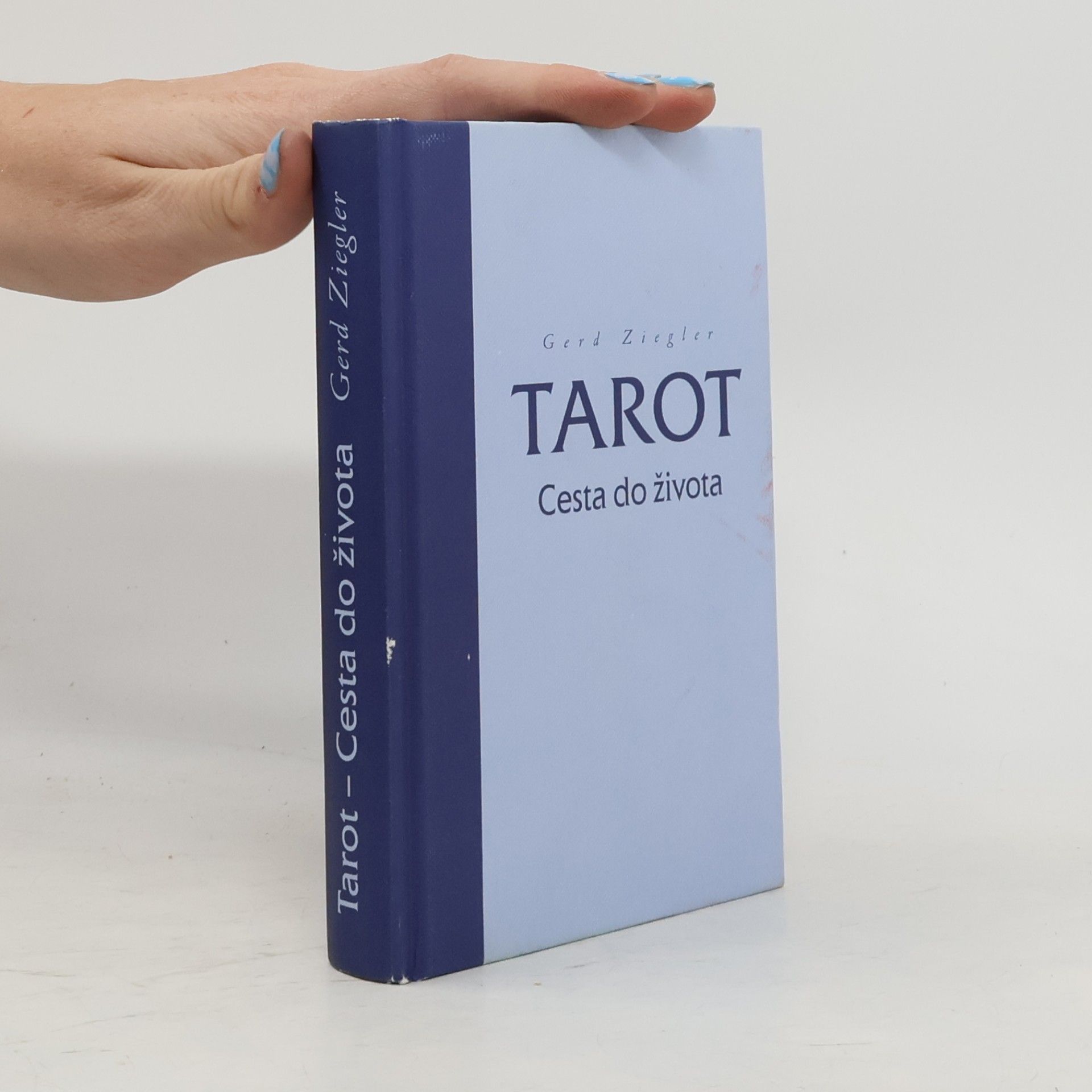 Gerd Ziegler Tarot - cesta do života