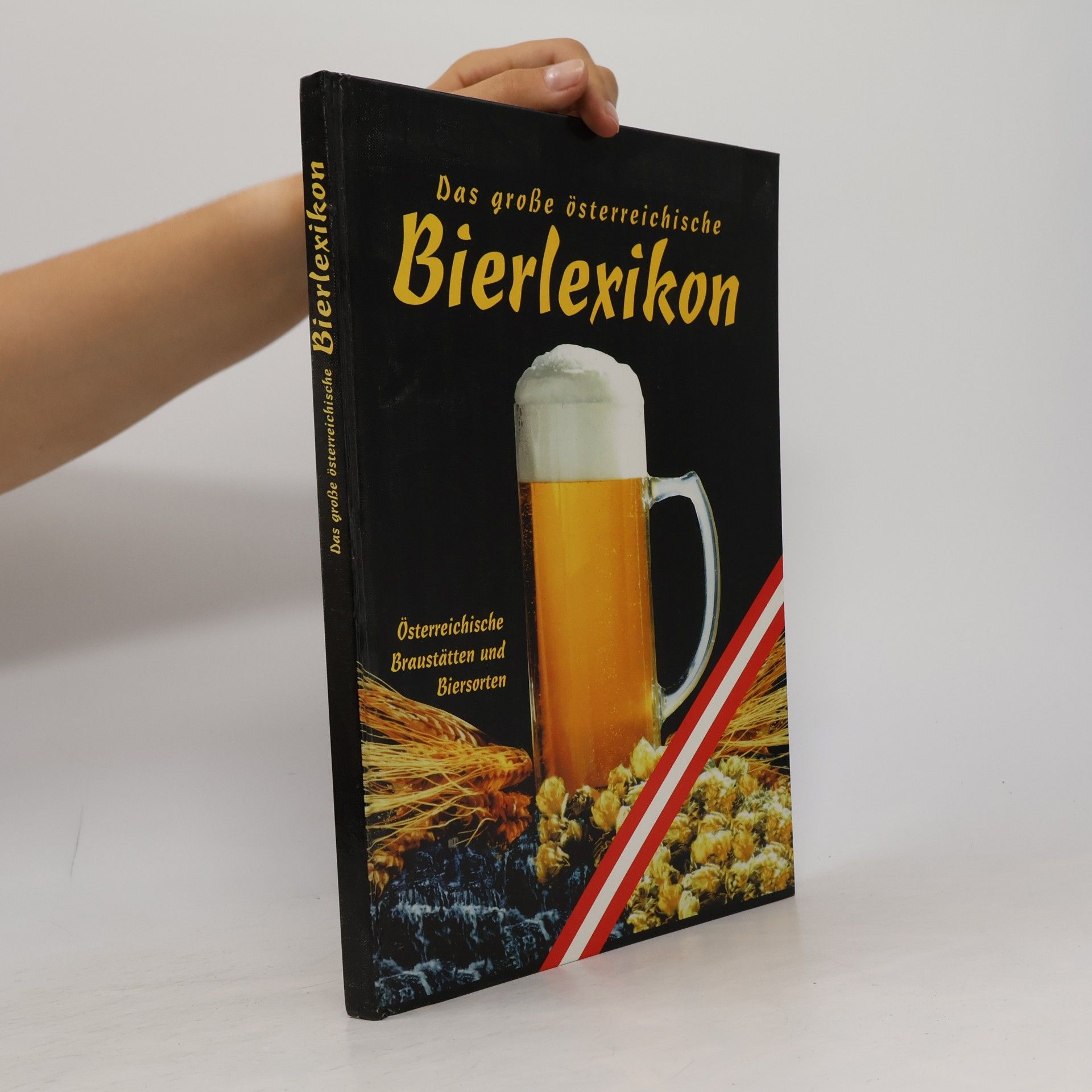 Das grosse österreichische Bierlexikon