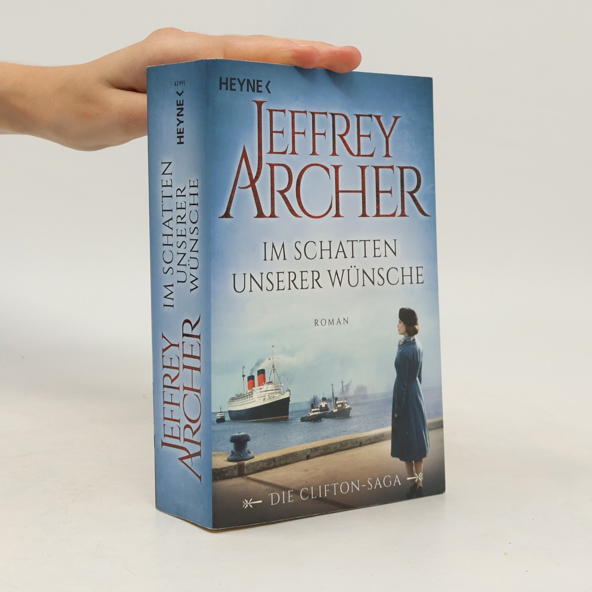 Jeffrey Archer Im Schatten unserer Wünsche