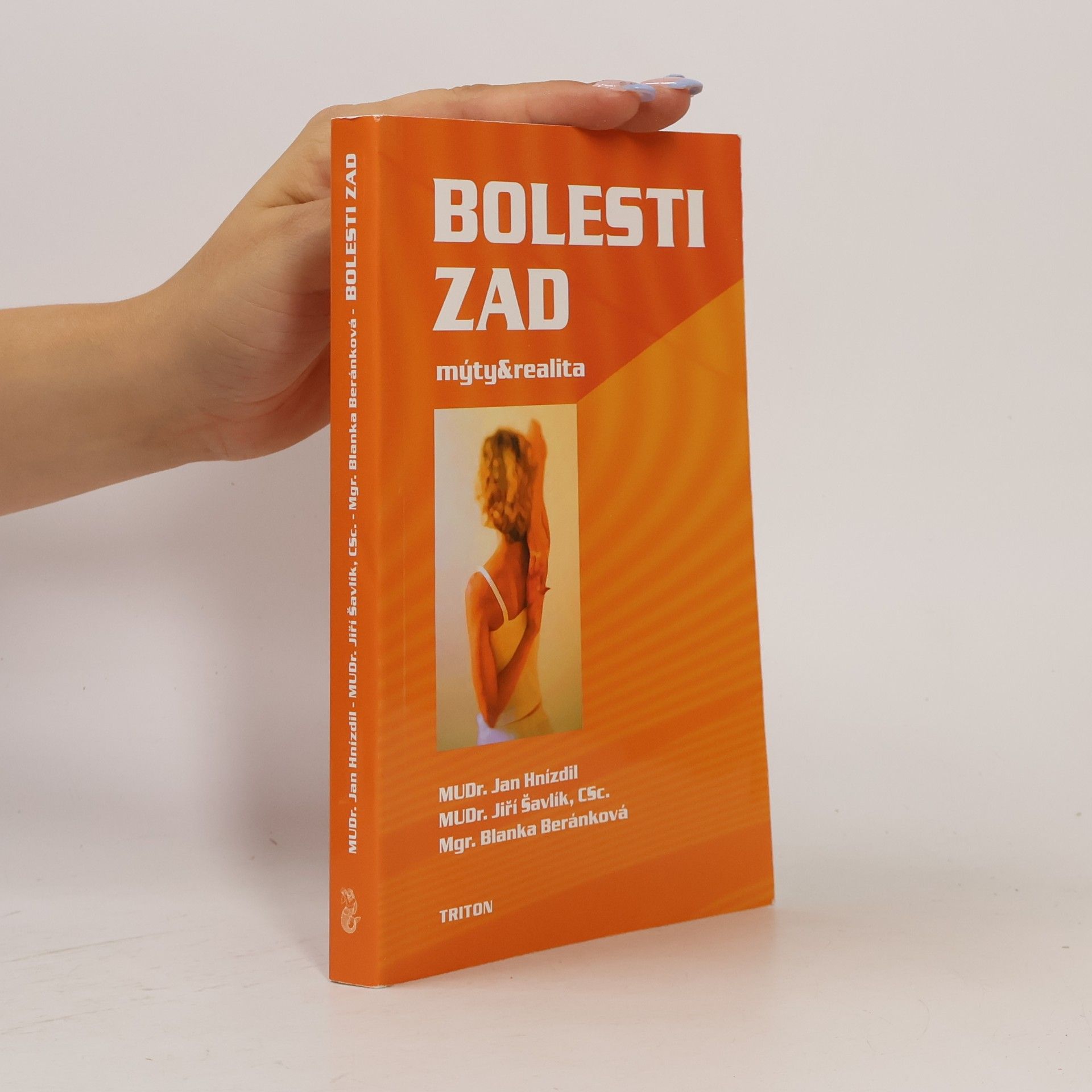 Jiří Šavlík Bolesti zad. Mýty a realita