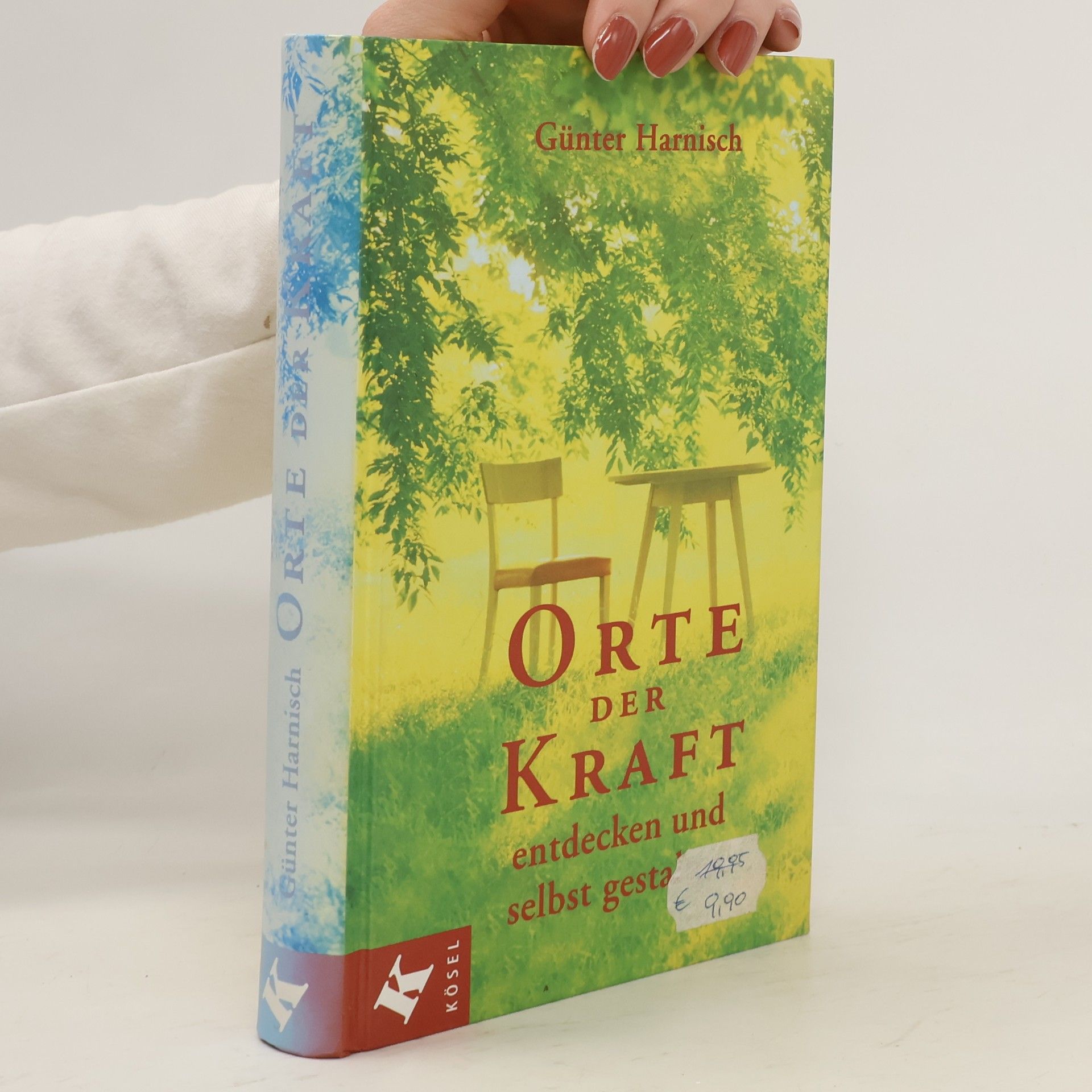 Günter Harnisch Orte der Kraft entdecken und selbst gestalten