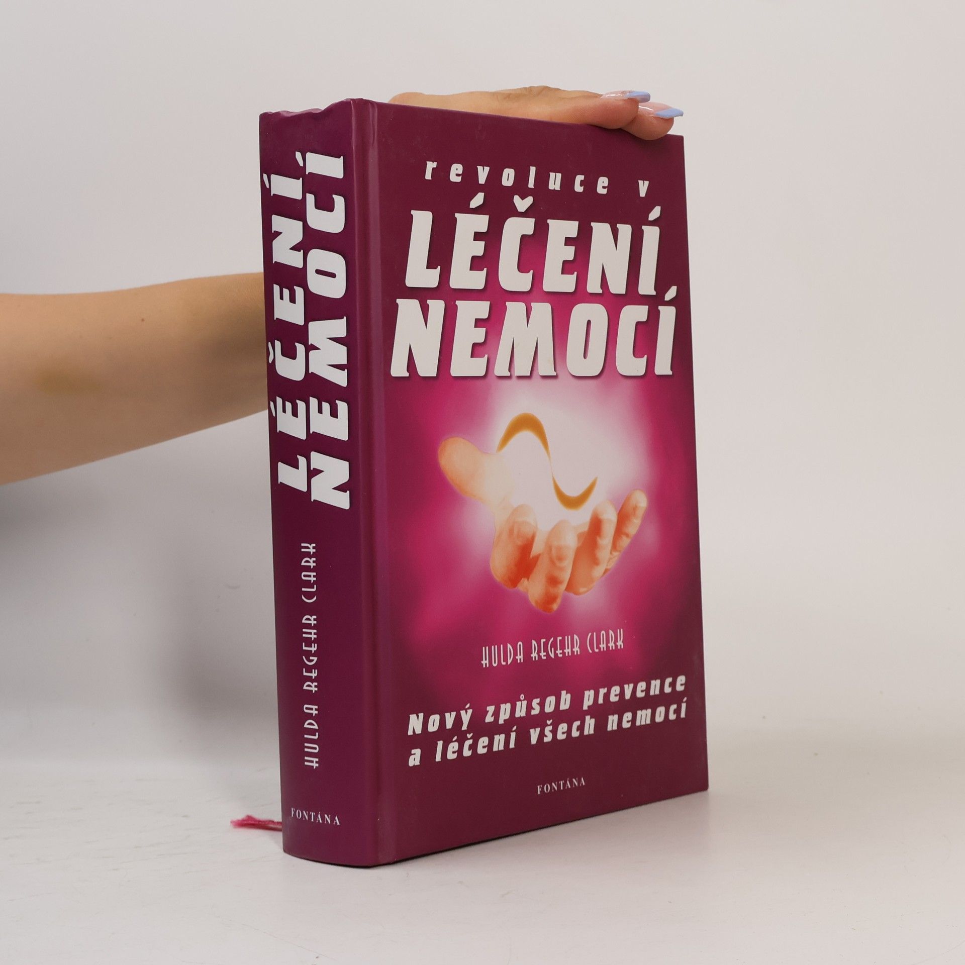 Hulda Regehr Clark Revoluce v léčení všech nemocí