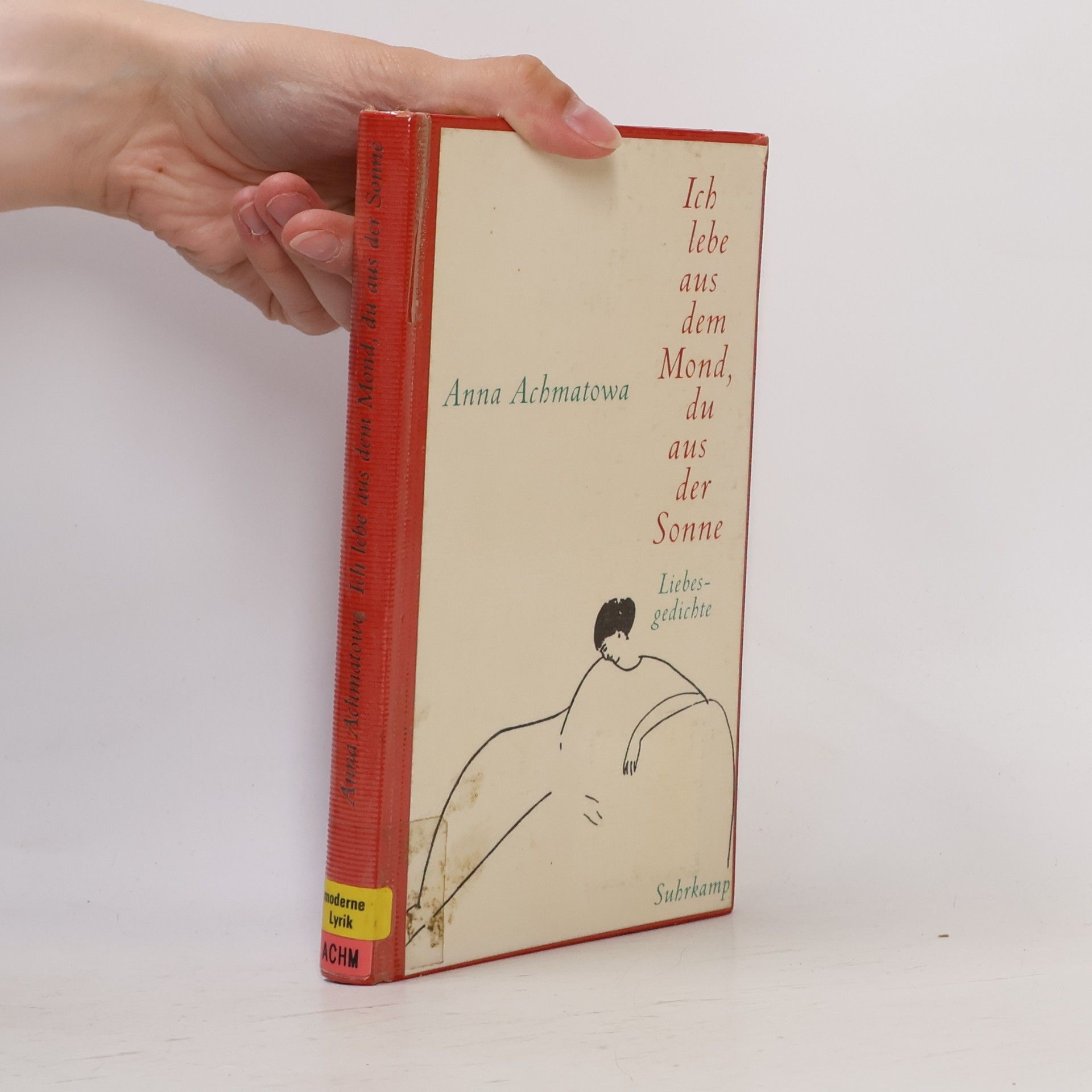 Anna Andrejewna Achmatowa Ich lebe aus dem Mond, du aus der Sonne