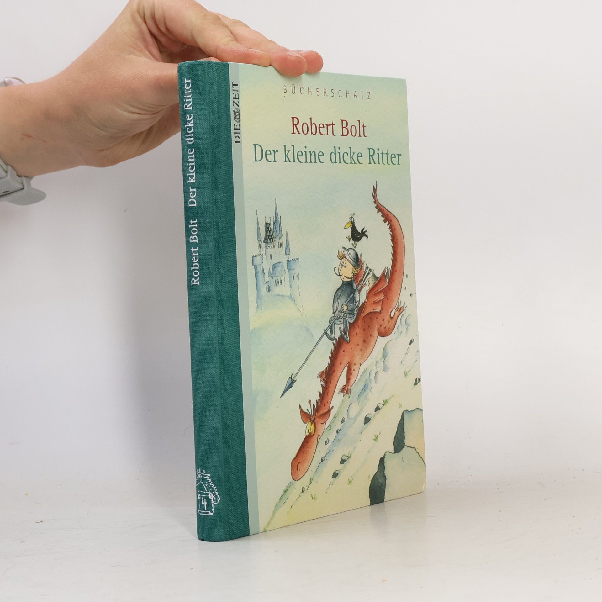 Robert Bolt Der kleine dicke Ritter Oblong-Fitz-Oblong