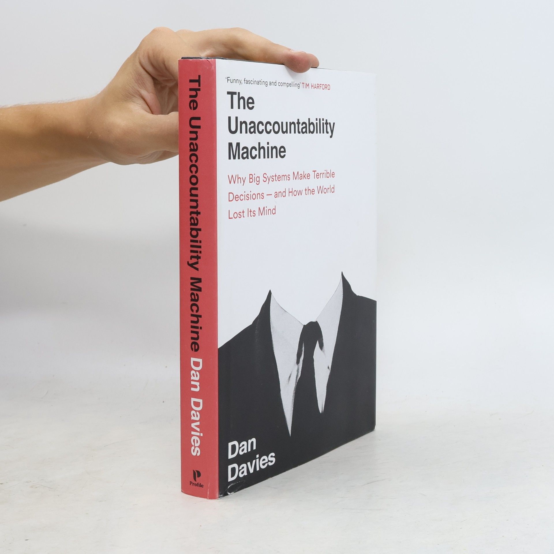 Dan Davies The Unaccountability Machine