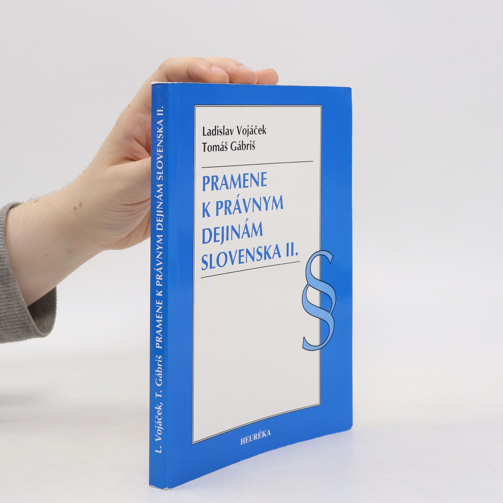 Pramene k právnym dejinám Slovenska II.