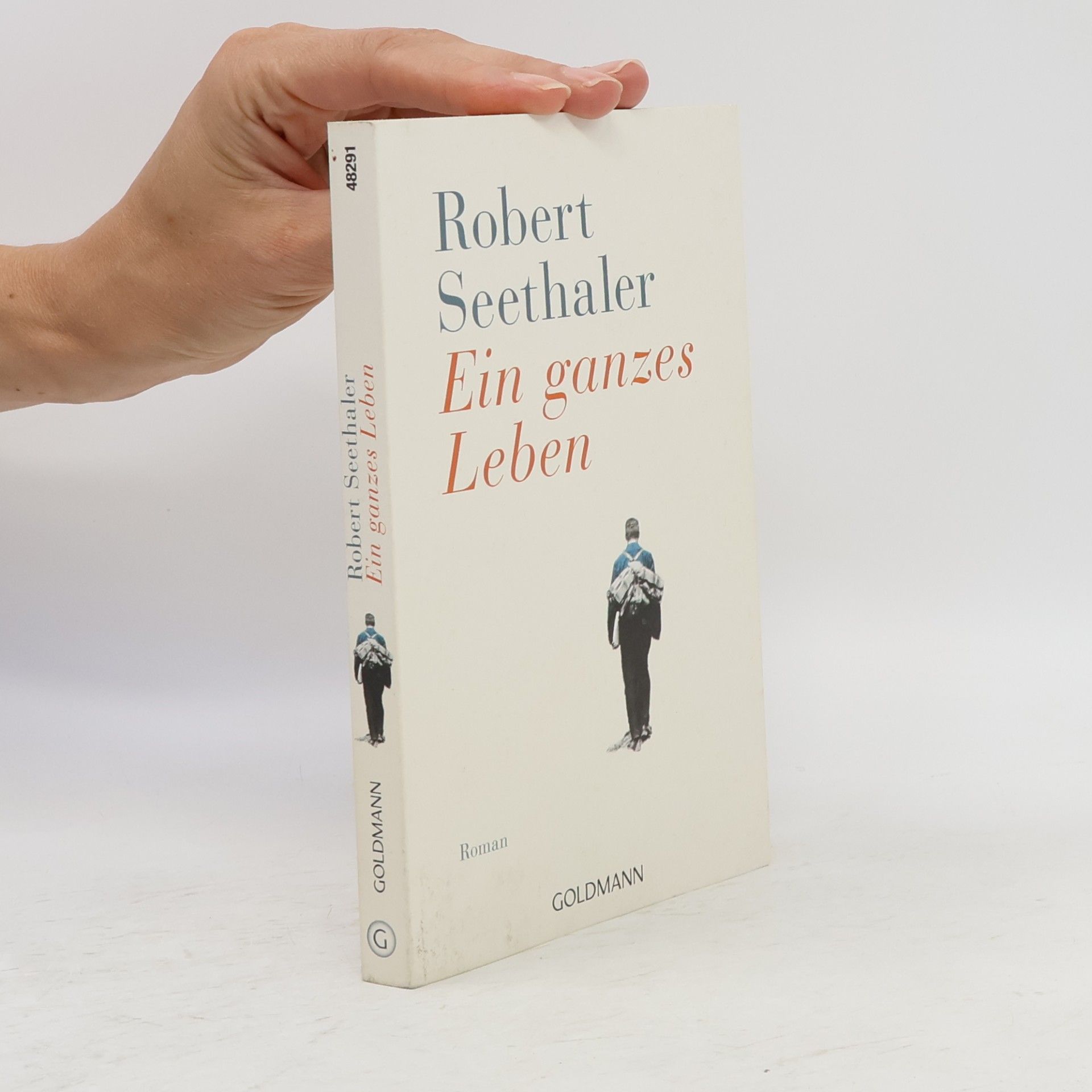 Robert Seethaler Ein ganzes Leben