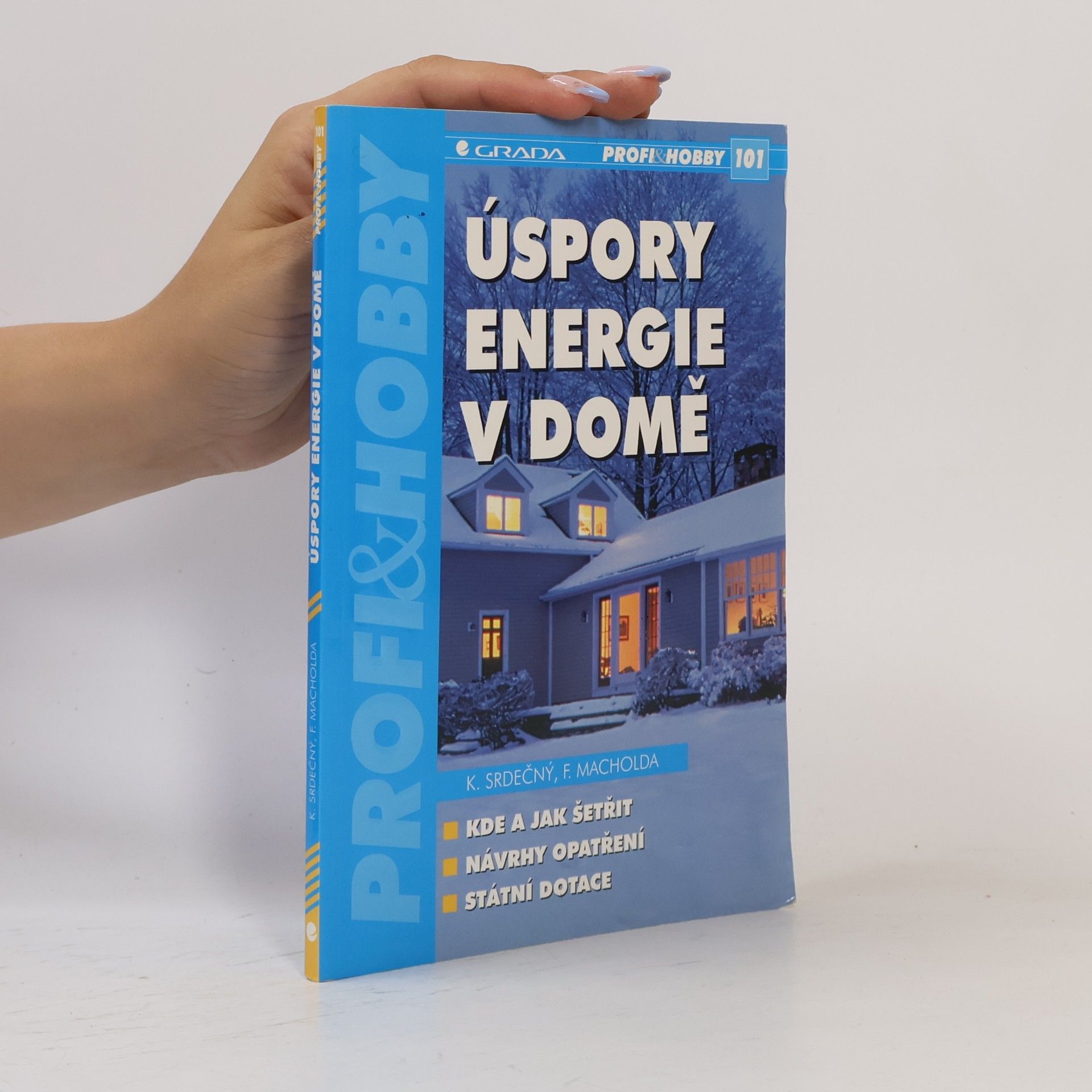 František Macholda Úspory energie v domě