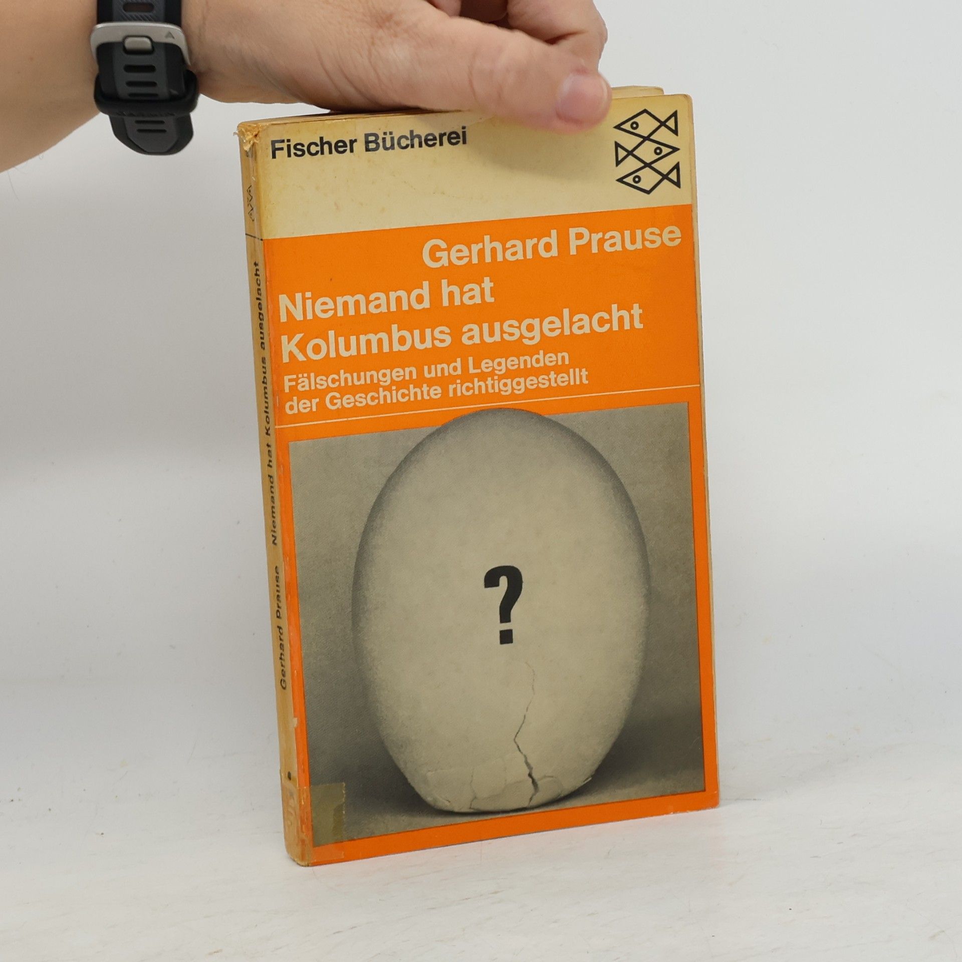 Gerhard Prause Niemand hat Kolumbus ausgelacht