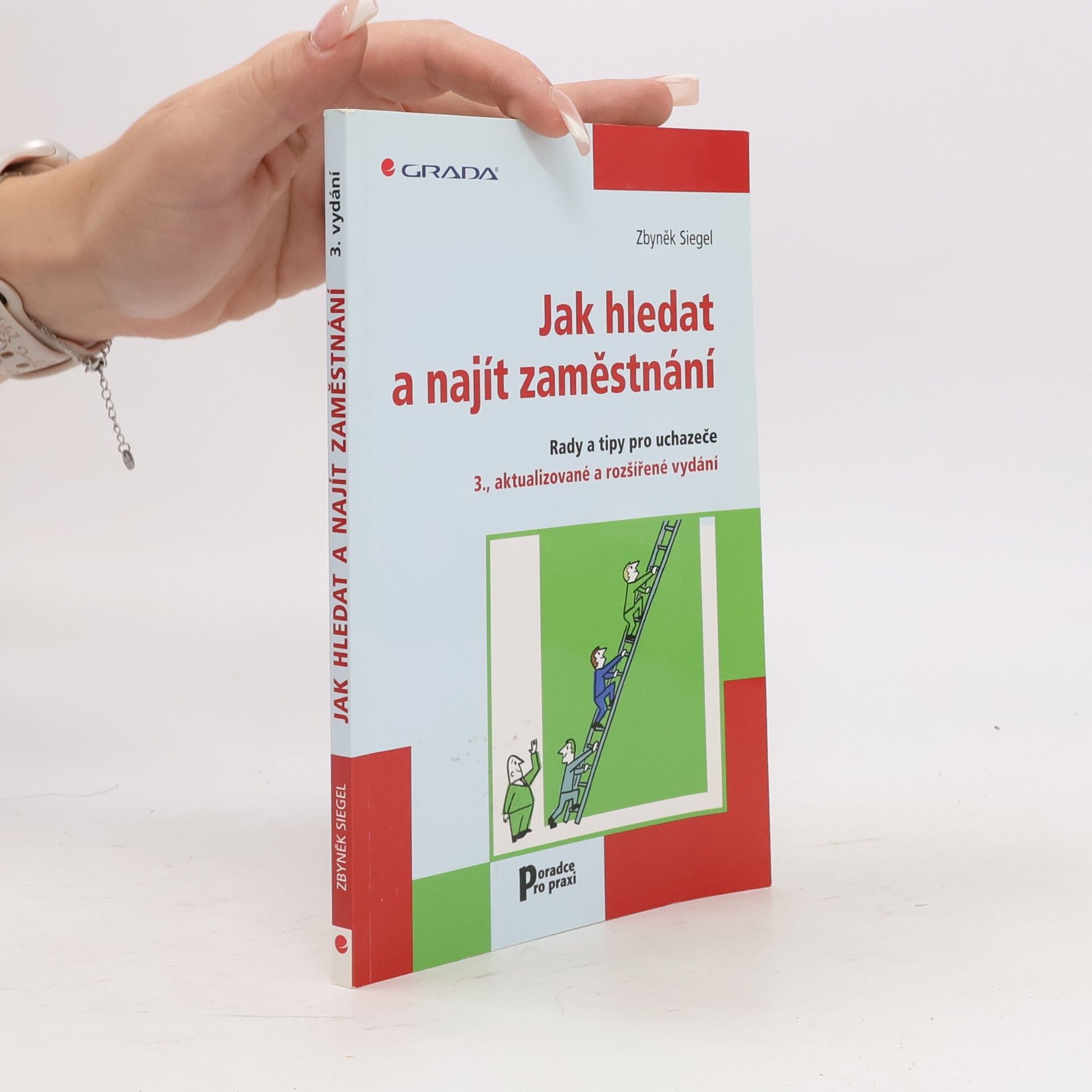 Jak hledat a najít zaměstnání. Rady a tipy pro uchazeče