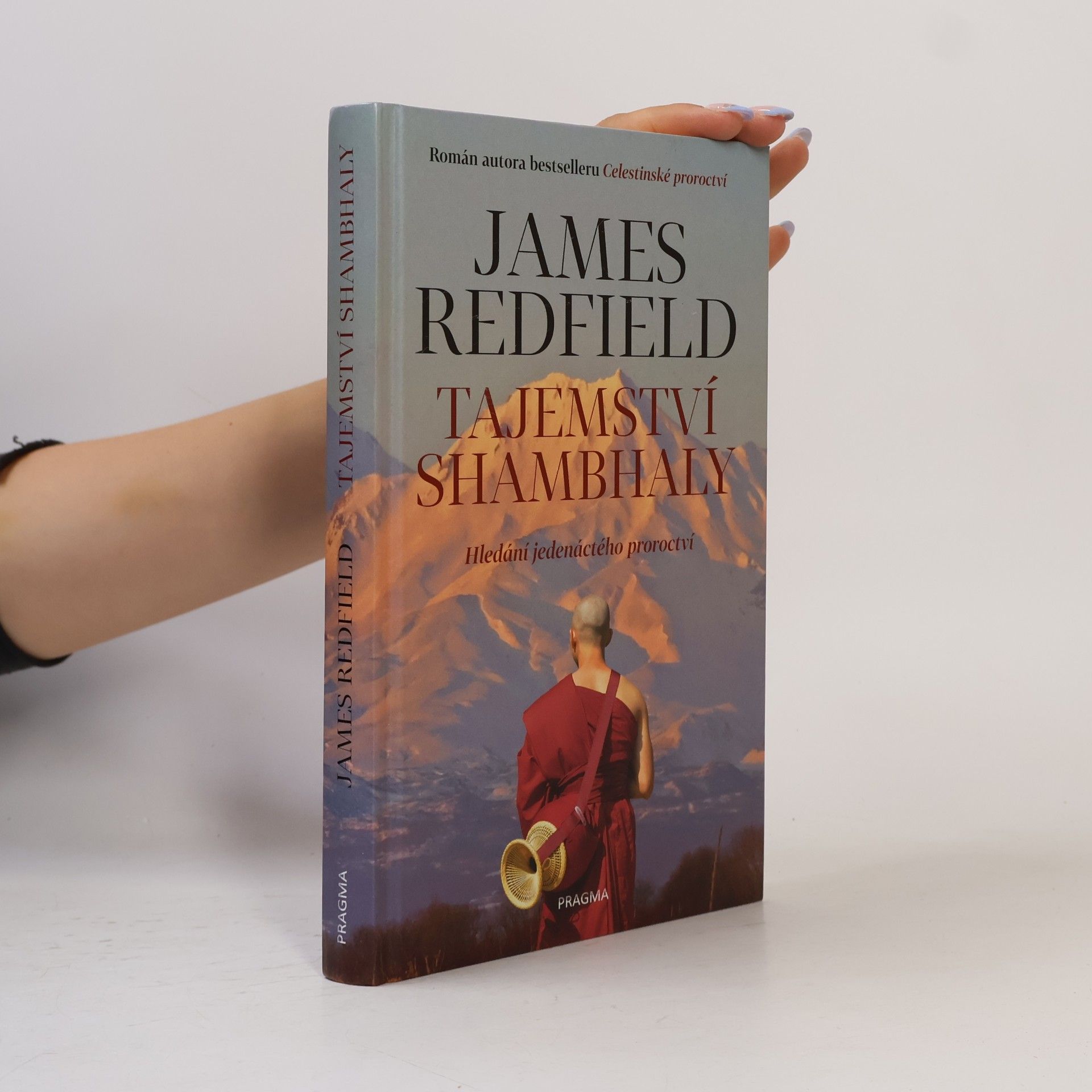 James Redfield Tajemství Shambhaly: Hledání jedenáctého proroctví