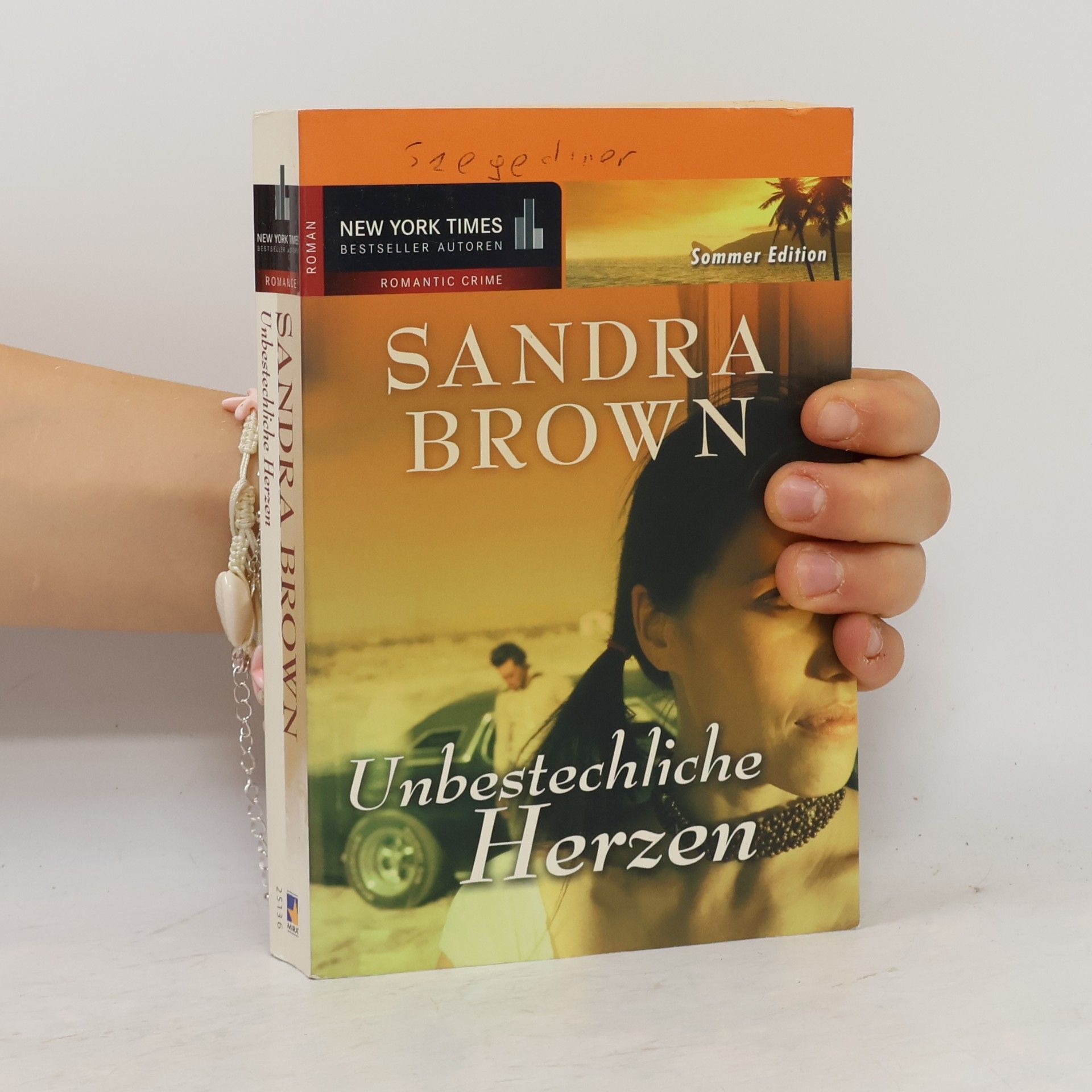 Sandra Brown Unbestechliche Herzen