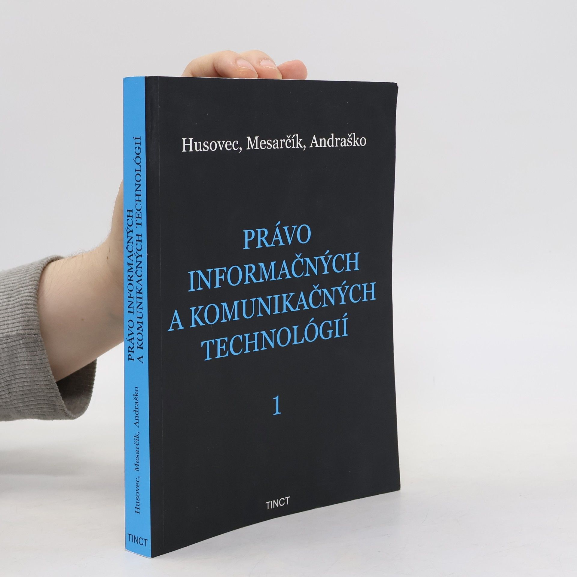 Martin Husovec Právo informačných a komunikačných technológií 1