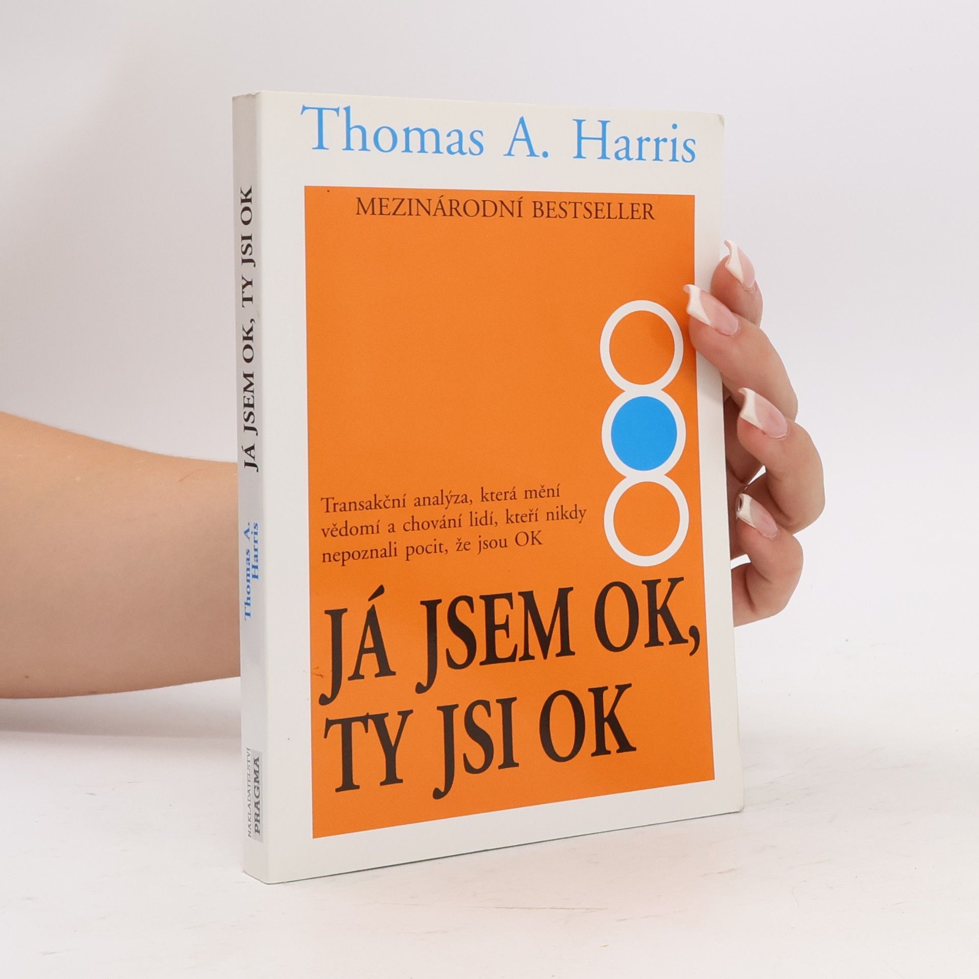 A Thomas Harris Já jsem OK, ty jsi OK