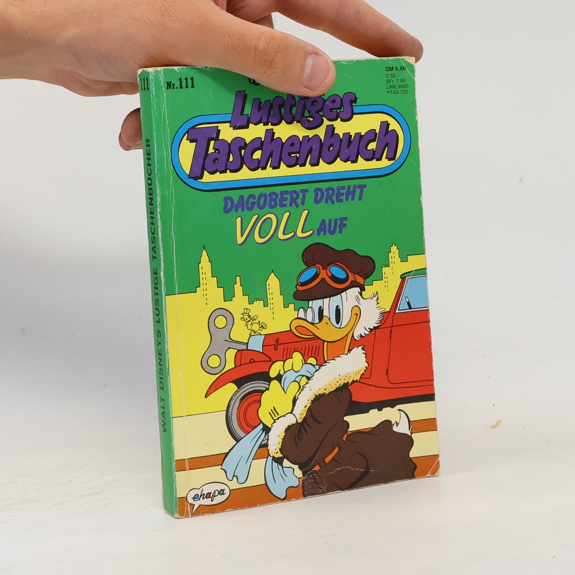 Walt Disney Lustiges Taschenbuch 111. Dagobert dreht voll Auf