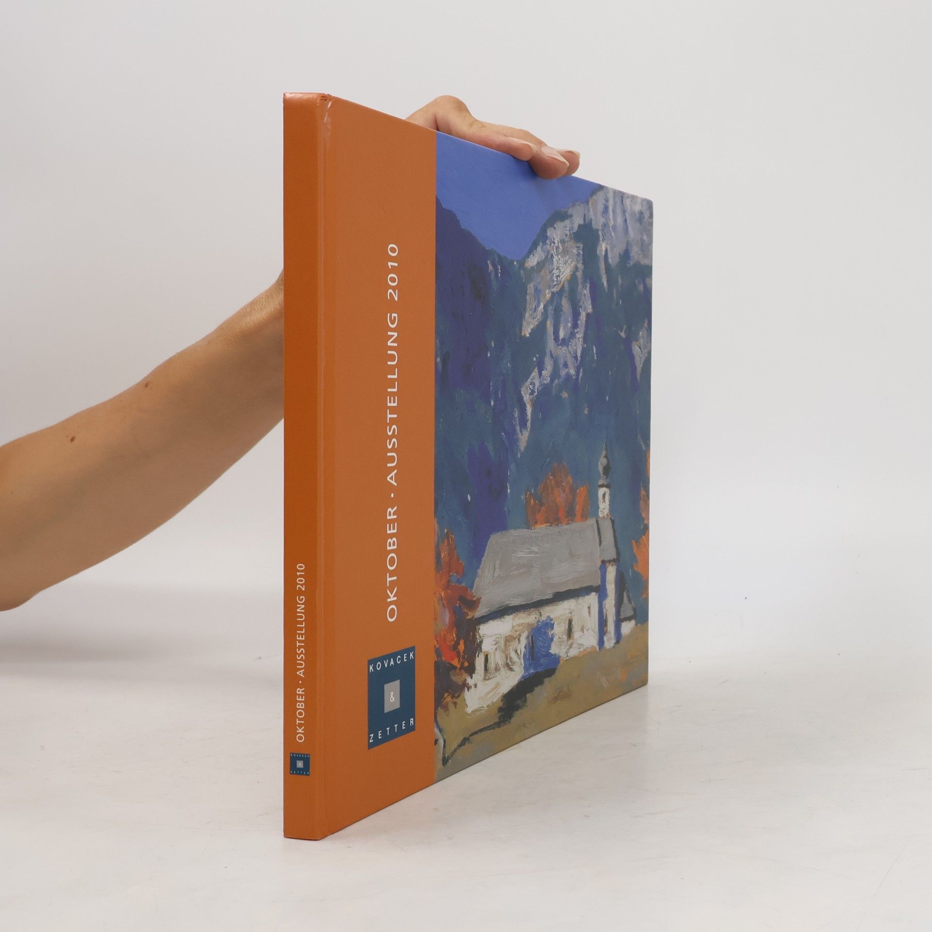 Kolektiv autorů Österreichische Kunst der 19. und 20. Jahrnuderts. Oktober. Ausstellung 2010