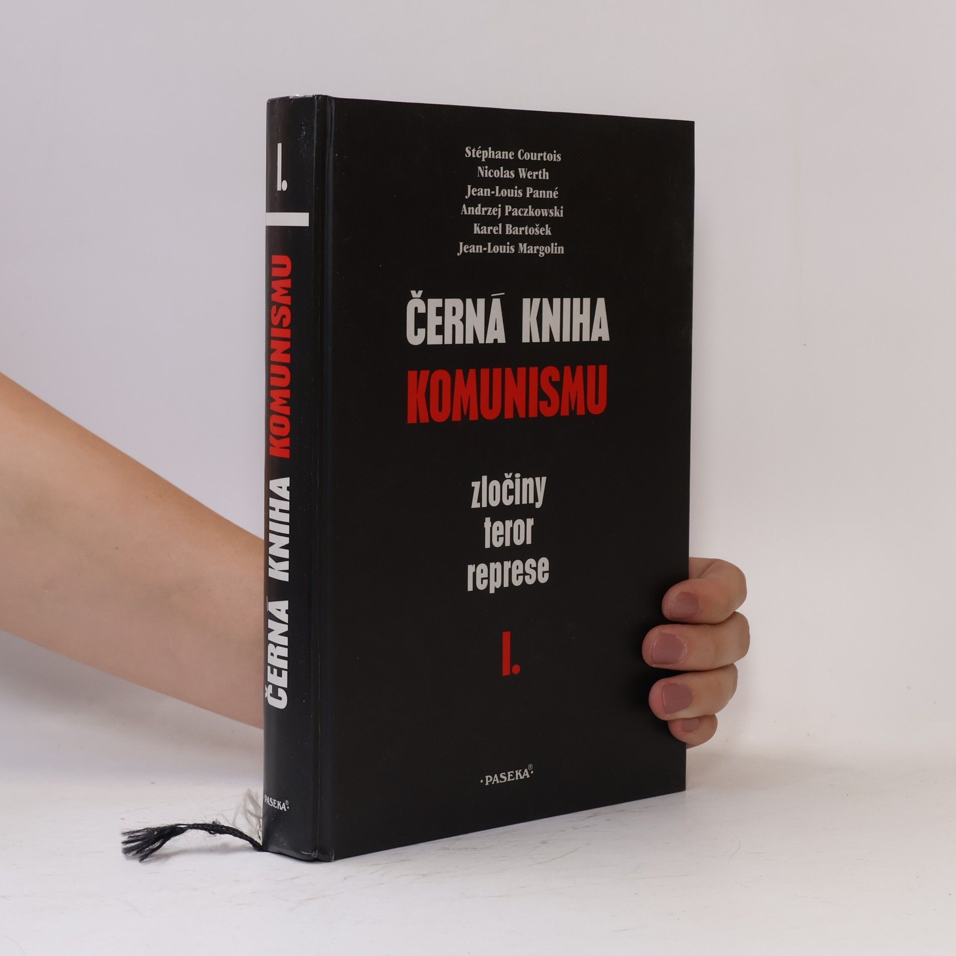 Černá kniha komunismu. Zločiny, teror, represe. I. díl